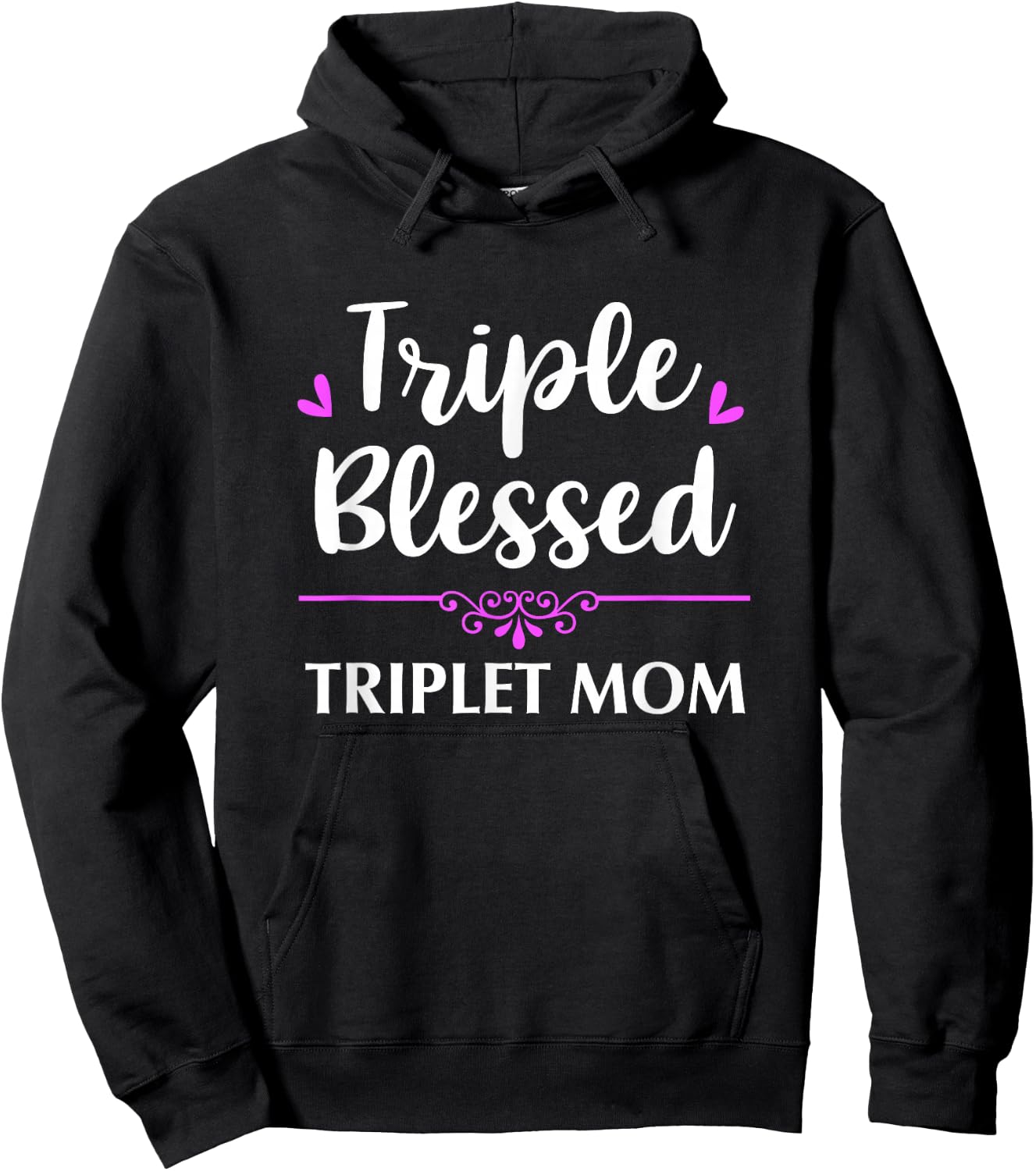 Triple Blessed Triplet Mom Funny Mothers Mom Of Triplets Hoodie - Hoodie | Black