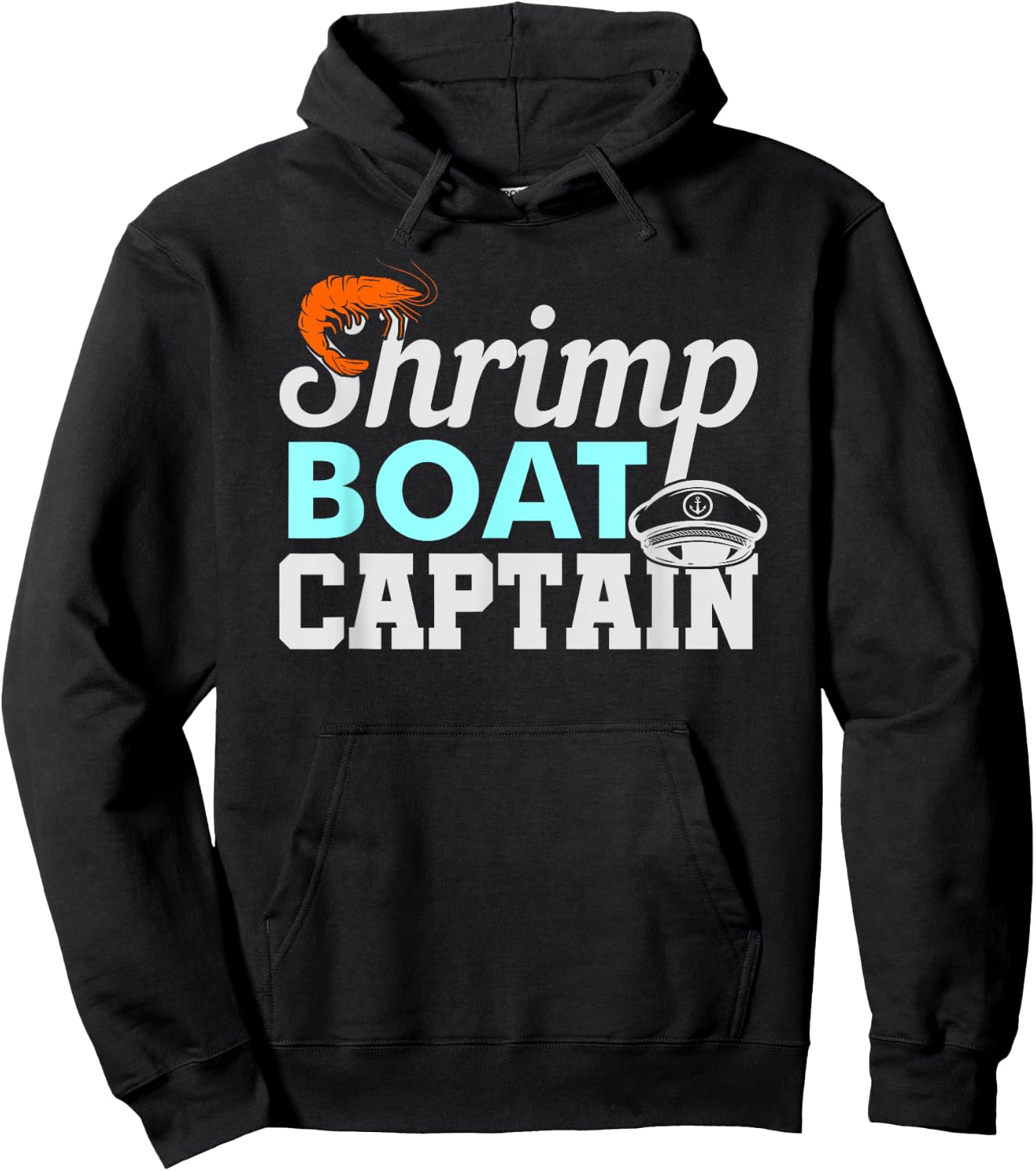 Shrimp Boat Captain Shrimping Gift Hoodie - Hoodie | Black