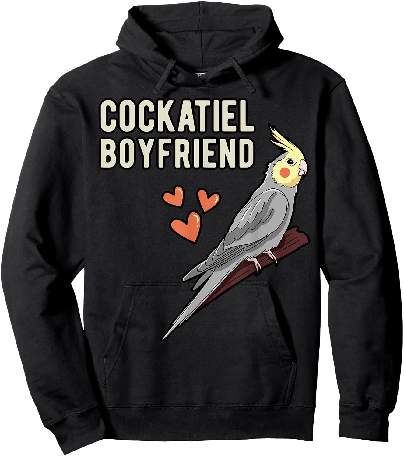 Cockatiel Boyfriend Parrot Owner Cockatoo Pet Weiro Bird Hoodie - Hoodie | Black