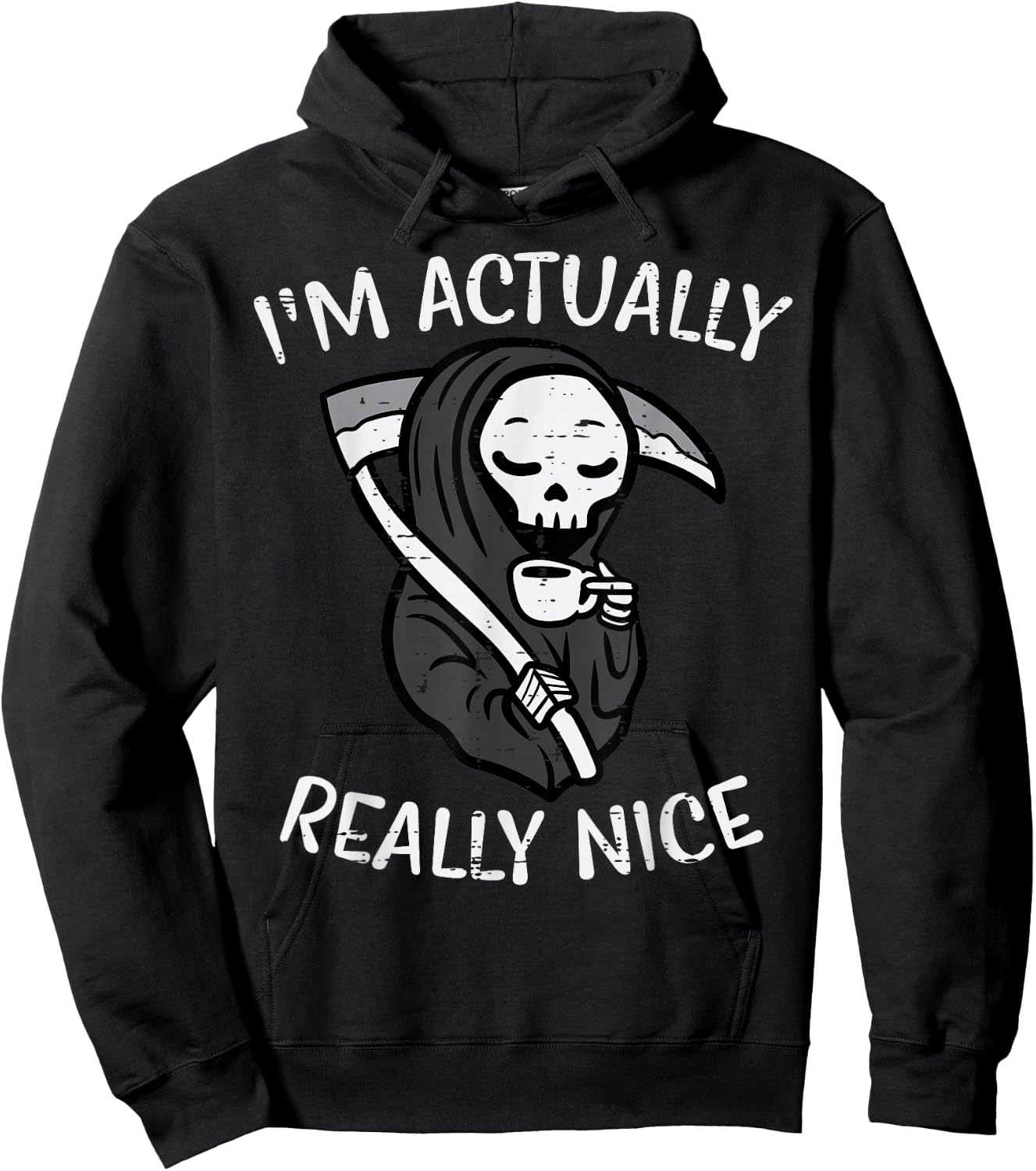 Halloween Grim Reaper Im Really Nice Costume Women Kids Men Hoodie - Hoodie | Black