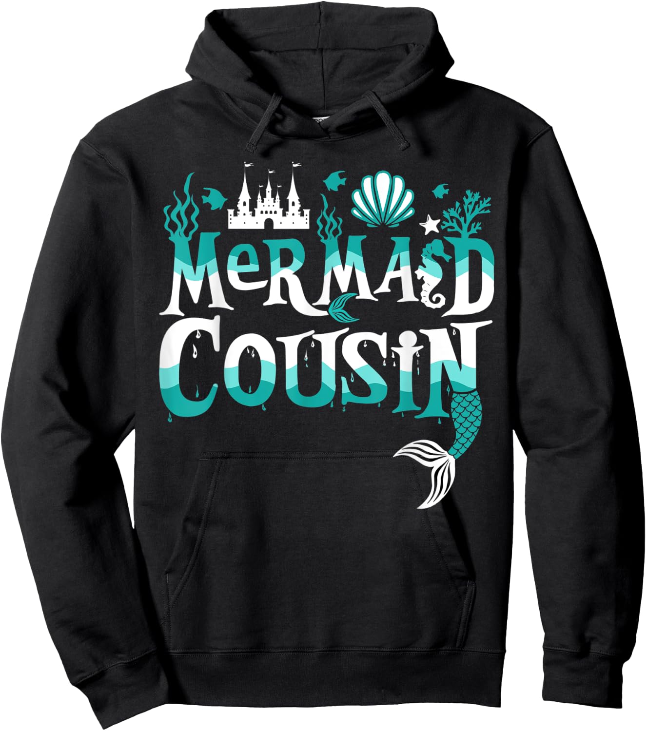 Mermaid Cousin Funny Matching Family Gift Hoodie - Hoodie | Black