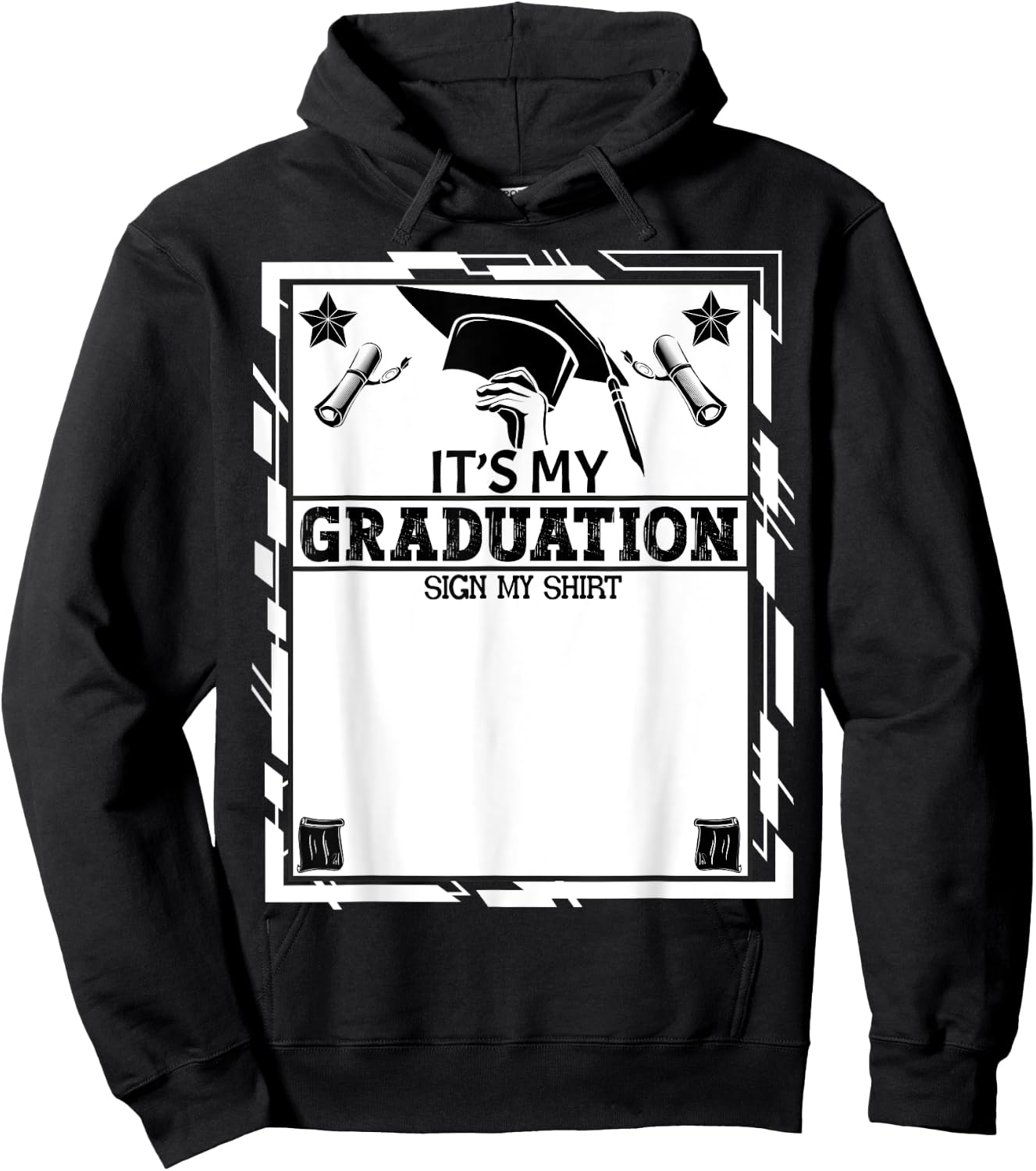 It's My Graduation Sign My Shirt School Graduation Grad 2024 Hoodie - Hoodie | Black