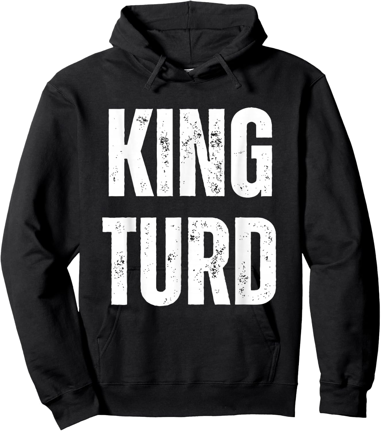 King Turd Hoodie - Hoodie | Black