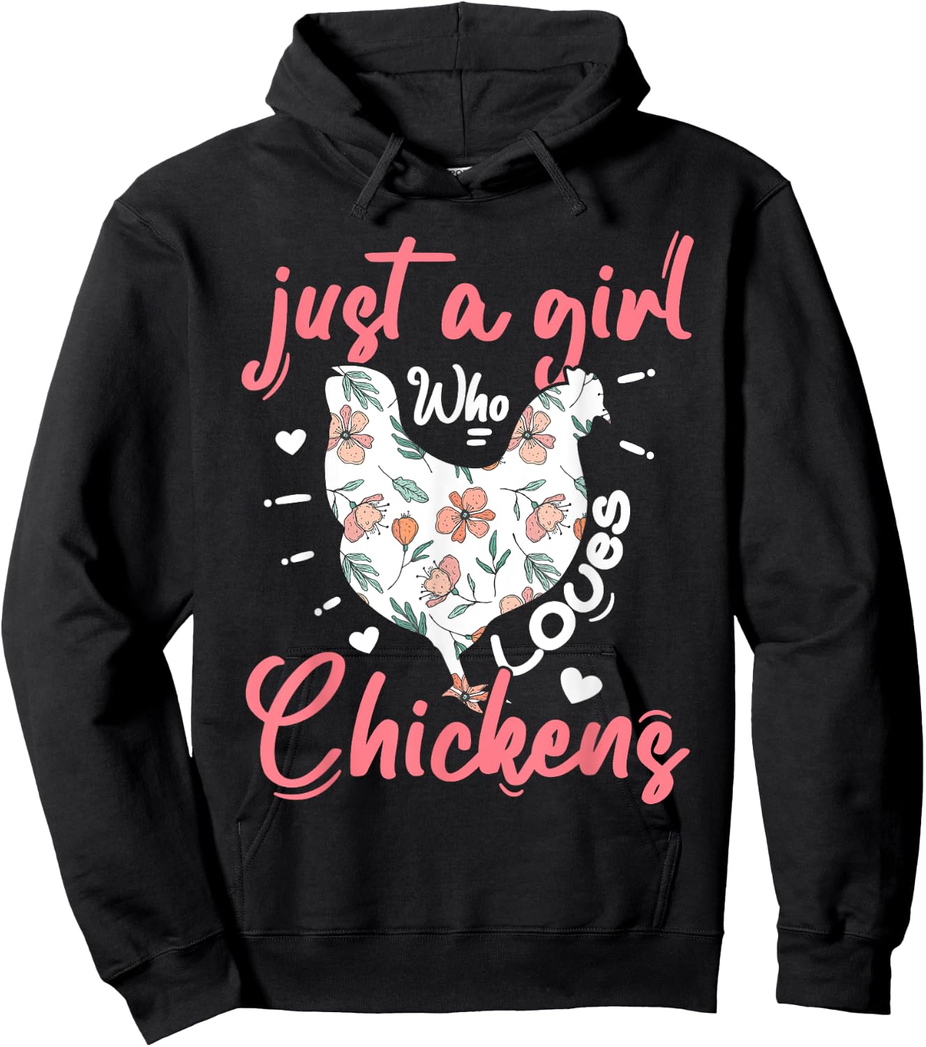 Just A Girl Who Loves Chickens Farmer Women Chicken Girls Hoodie - Hoodie | Black