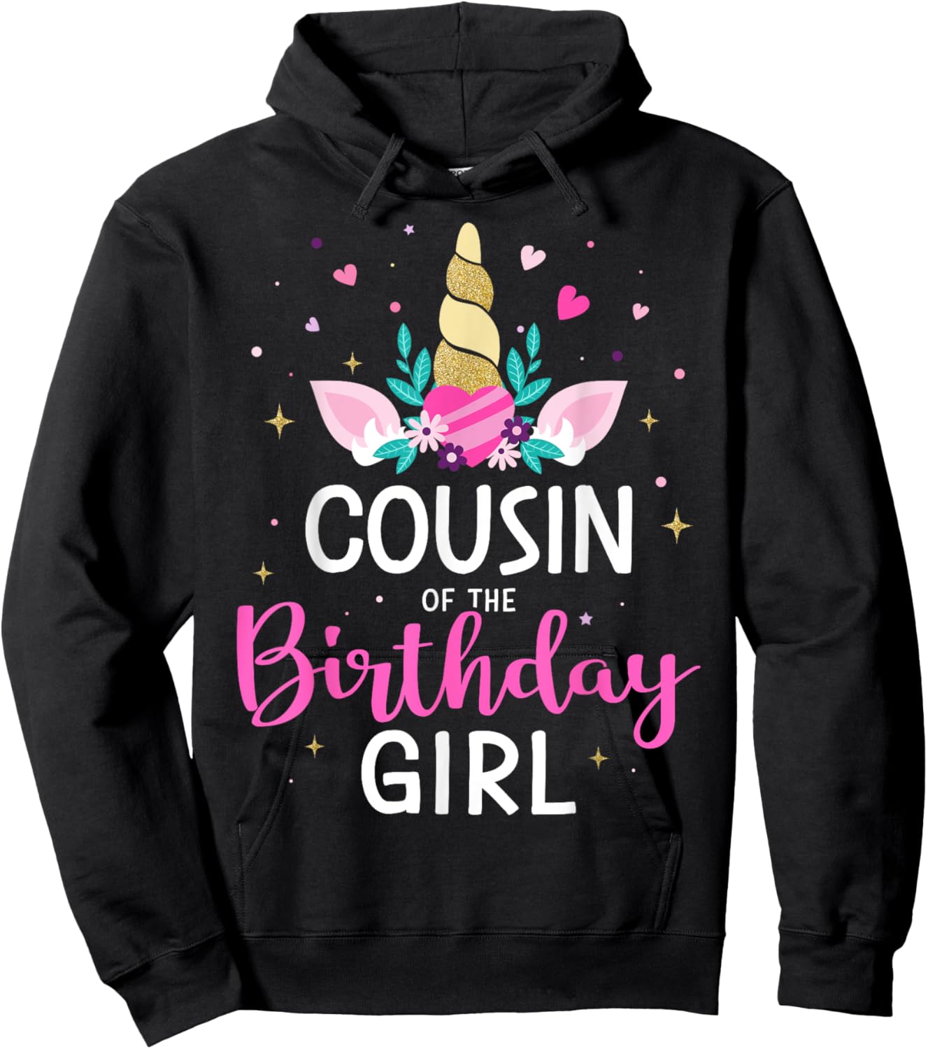 Cousin of the birthday girl matching family unicorn party Hoodie - Hoodie | Black