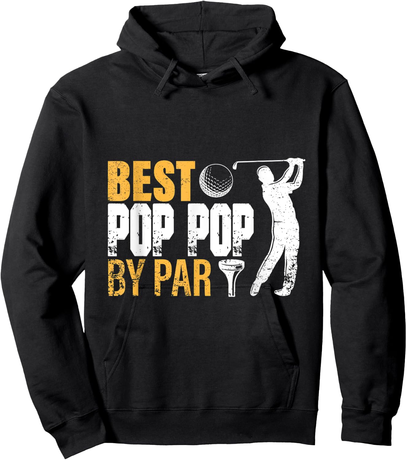 Best Pop Pop By Par Father's Day Gifts Golf Lover Golfer men Hoodie - Hoodie | Black