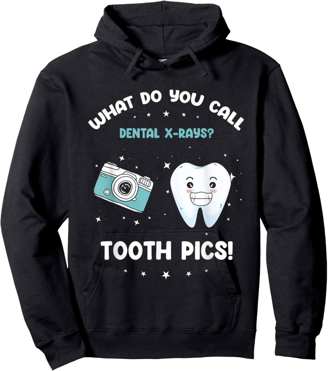 Dental X-Ray Humor | What Do You Call Tooth Pics? Hoodie - Hoodie | Black