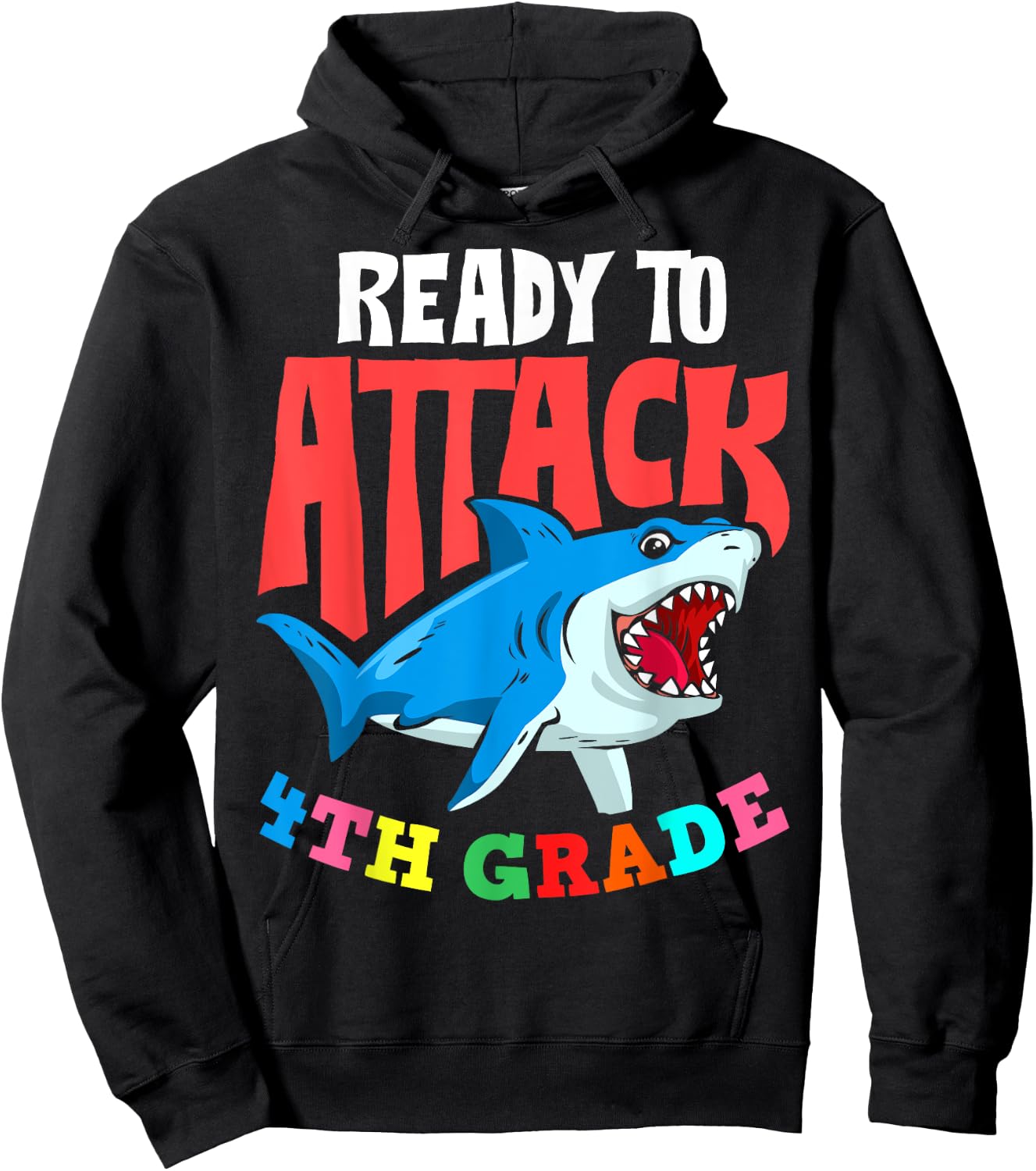 Ready To Attack Fourth Grade Student 4th Grade Teacher Men Women Girls Kids Hoodie - Hoodie | Black