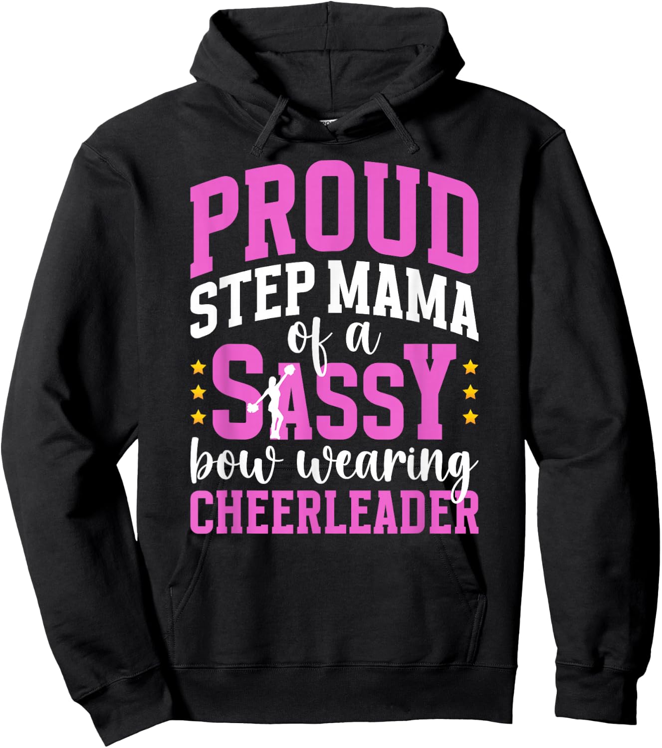 Proud Step-Mama Of A Cheerleader Step-Mother Cheer Step-Mom Hoodie - Hoodie | Black
