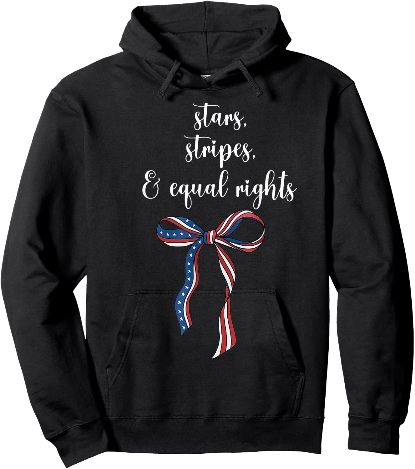 Stars, Stripes and Equal Rights Funny 4th of July Liberal Hoodie - Hoodie | Black