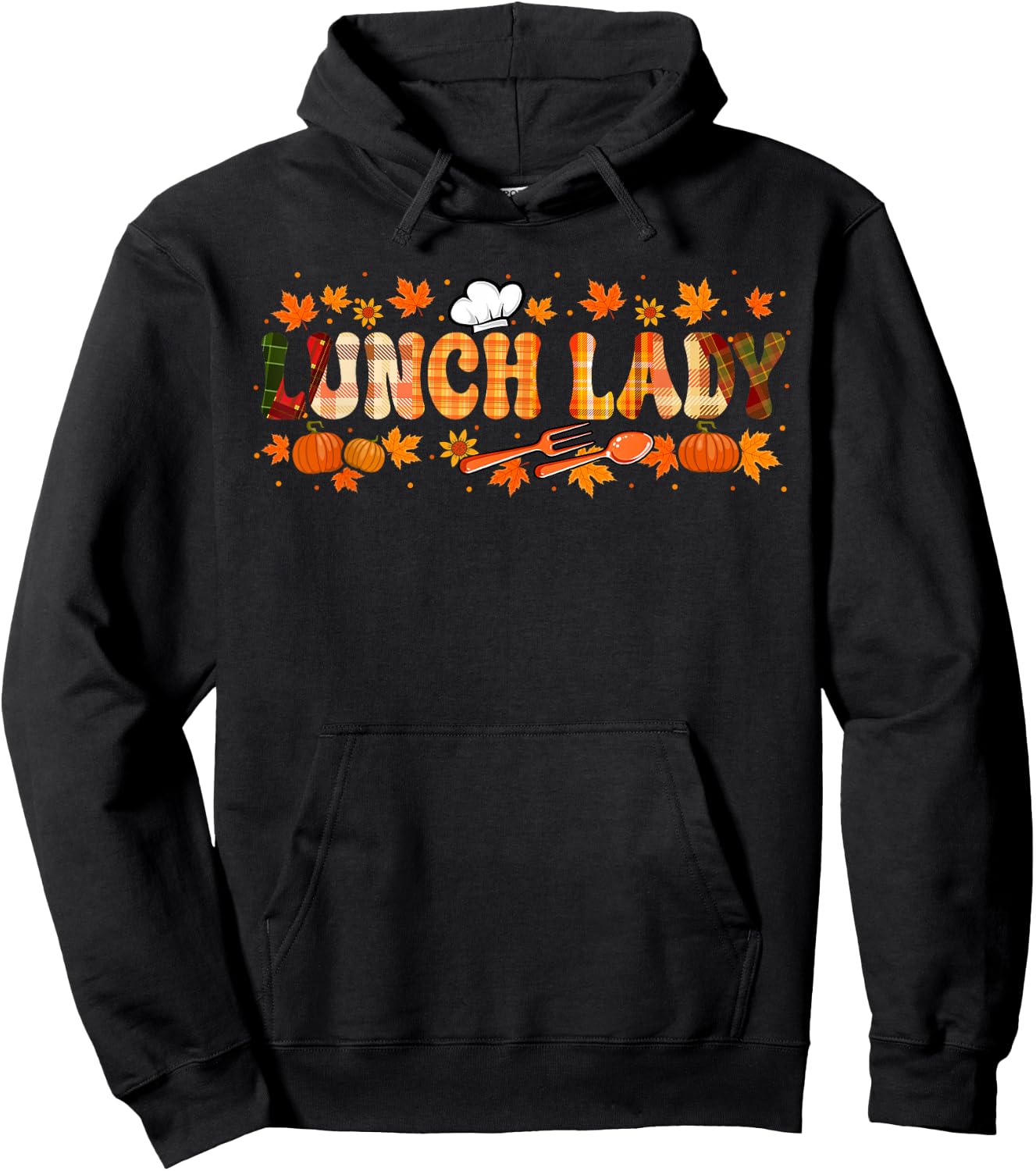 Lunch Lady Job Thanksgiving Fall Leaves Pumpkins Funny Team Hoodie - Hoodie | Black