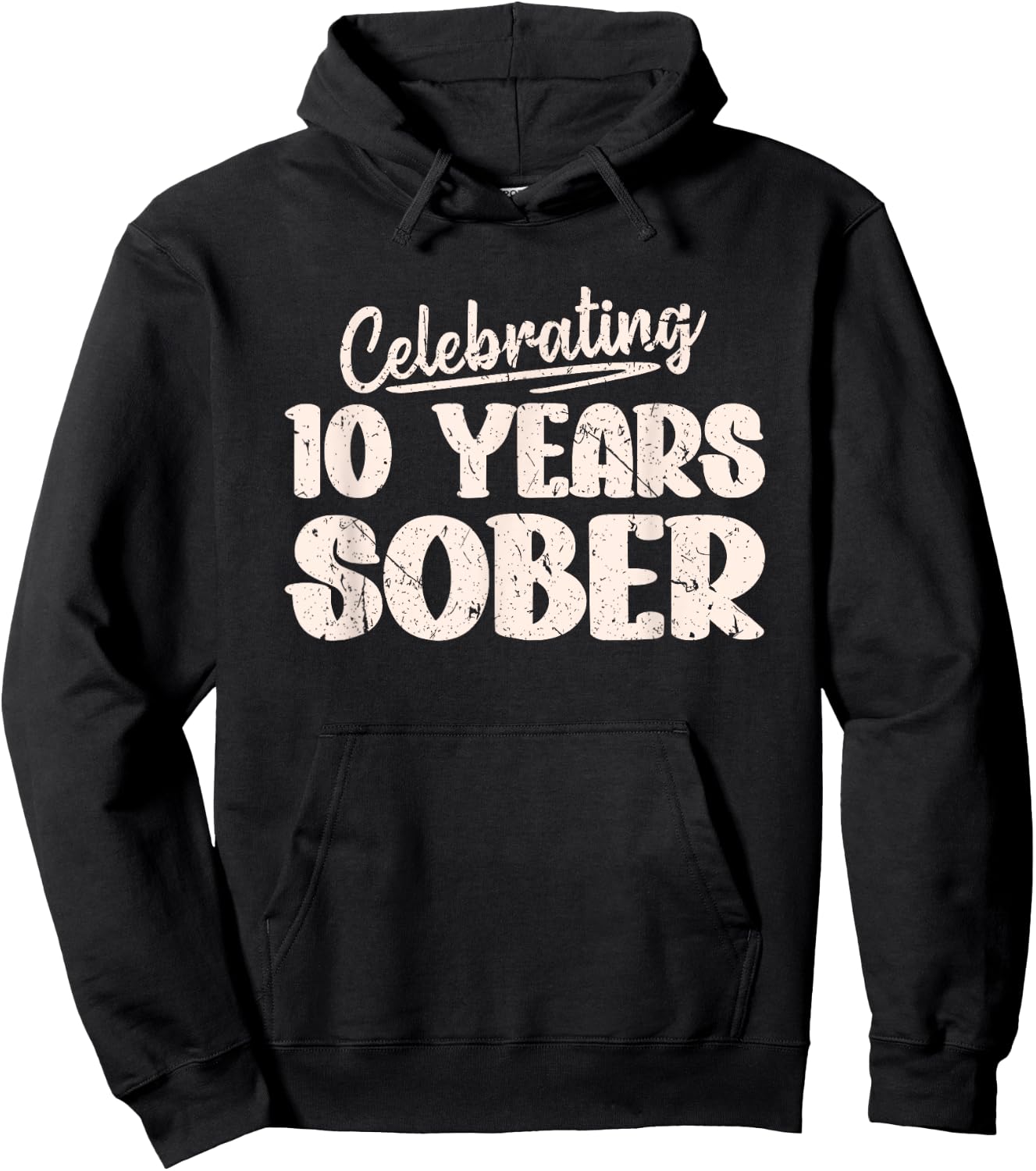 Sobriety Recovery Anniversary 10 Years Sober Hoodie - Hoodie | Black