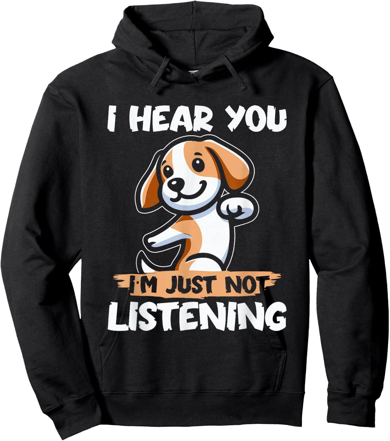Funny Dog Beagle Beagle Dog I Hear You Im Just Not Listening Men Women Kids Hoodie - Hoodie | Black