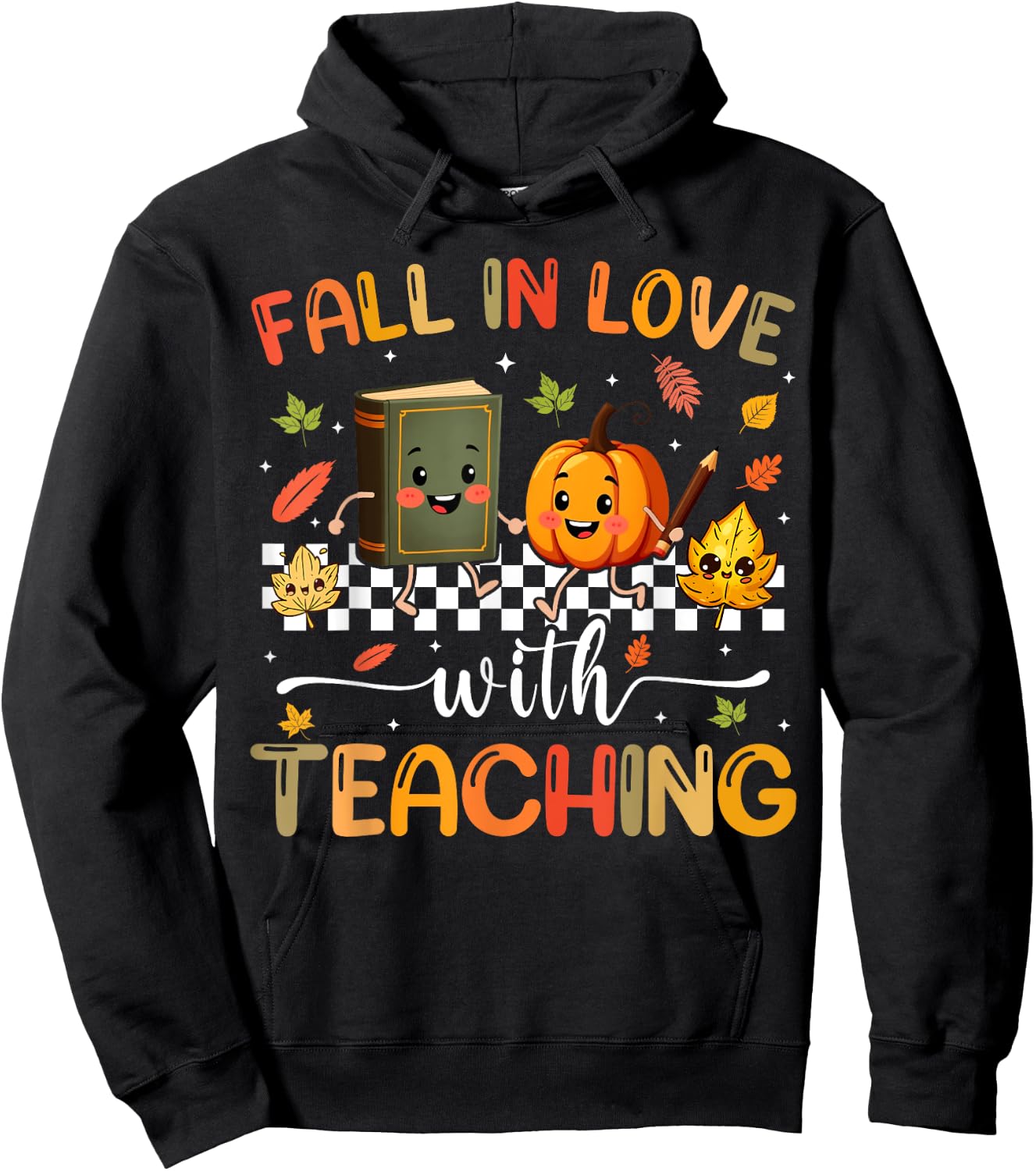 Fall In Love With Teaching Pumpkin Autumn Fall Teacher Hoodie - Hoodie | Black