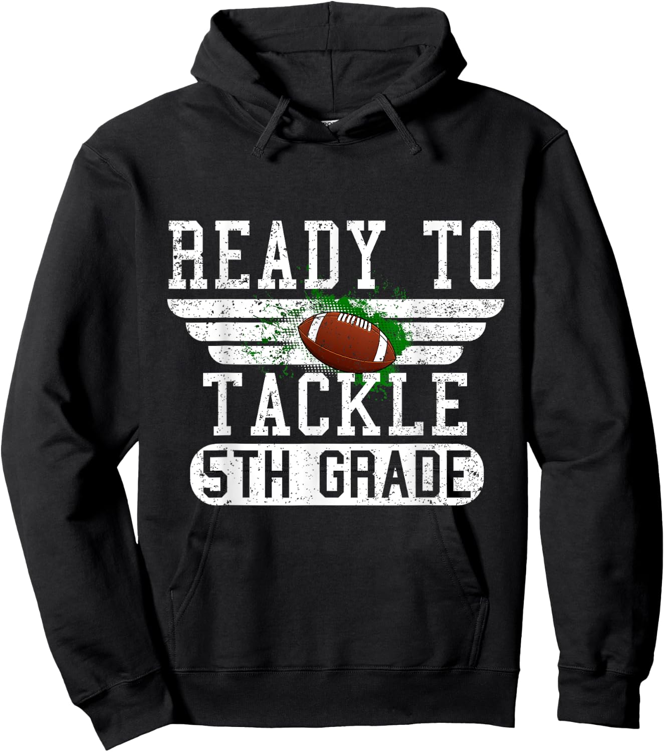 Ready To Tackle 5th Grade Football First Day Sport Boys Hoodie - Hoodie | Black