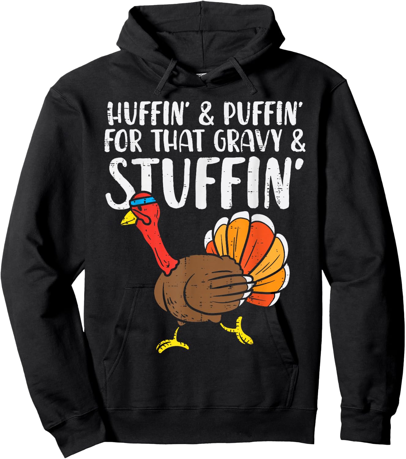 Huffin For Stuffin Running Turkey Funny Runner Thanksgiving Hoodie - Hoodie | Black
