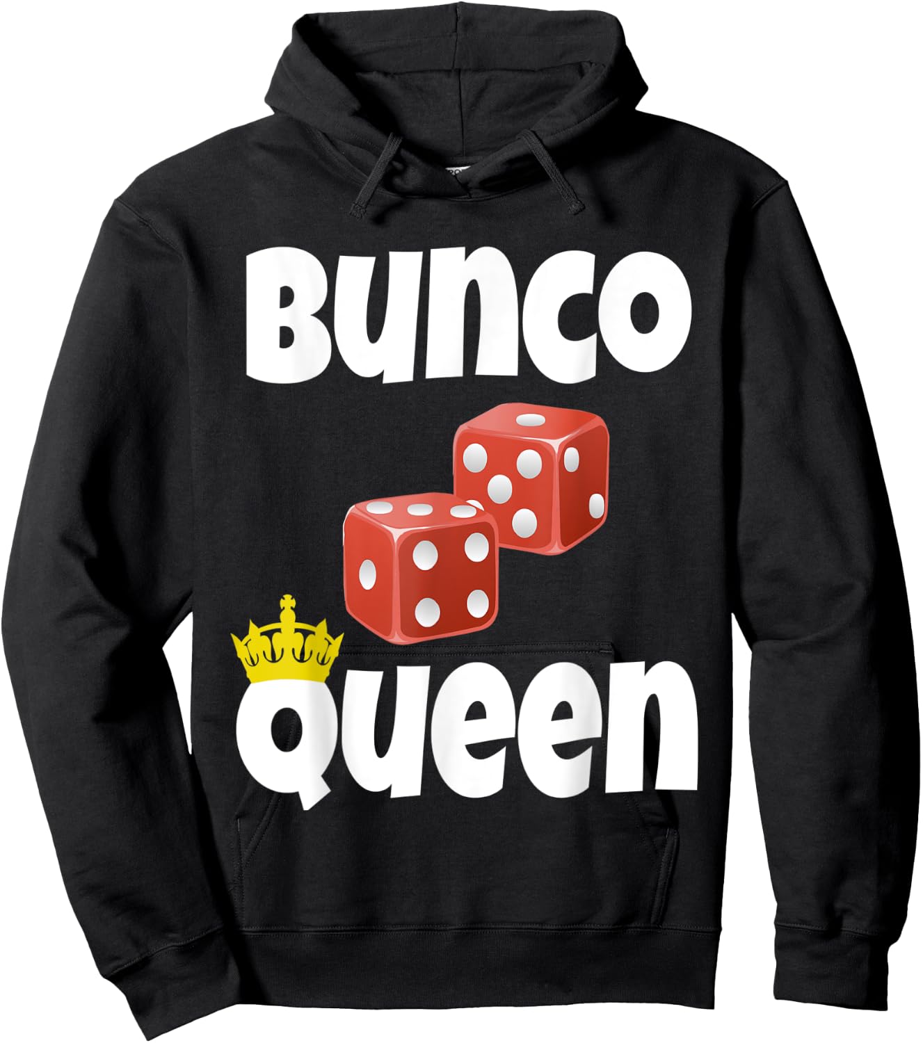 Bunco Queen Funny Bunco Dice Game Night Shirt Player Gift Hoodie - Hoodie | Black