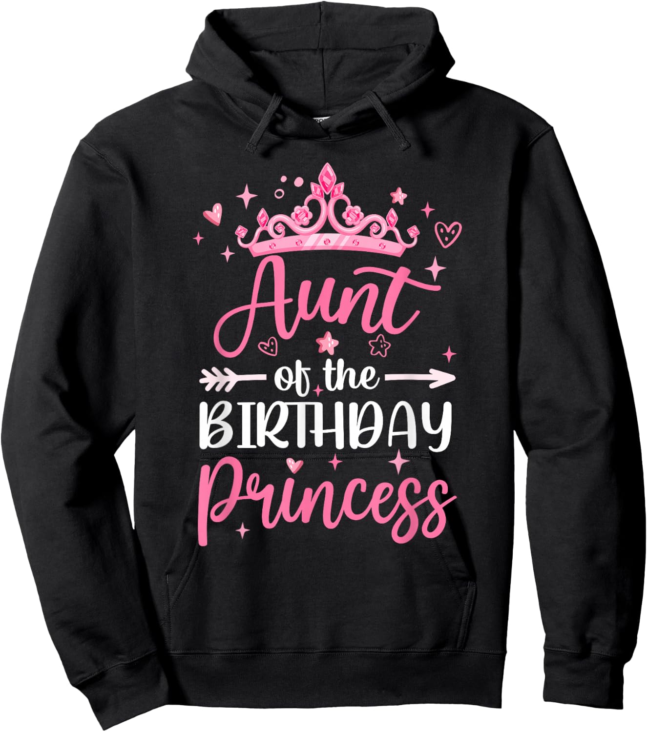Aunt Of The Birthday Princess Birthday Girl Kid Family Hoodie - Hoodie | Black