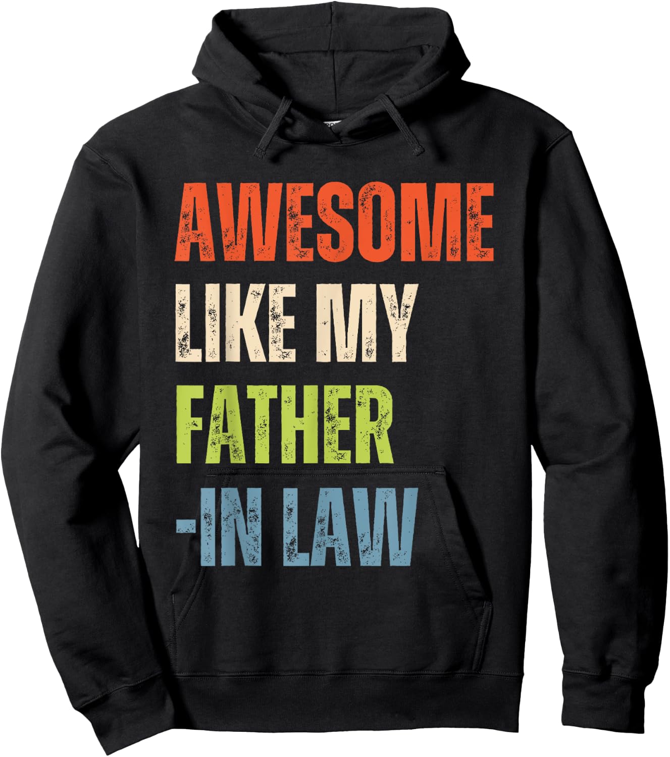 Awesome Like My Father In Law Retro Vintage Hoodie - Hoodie | Black