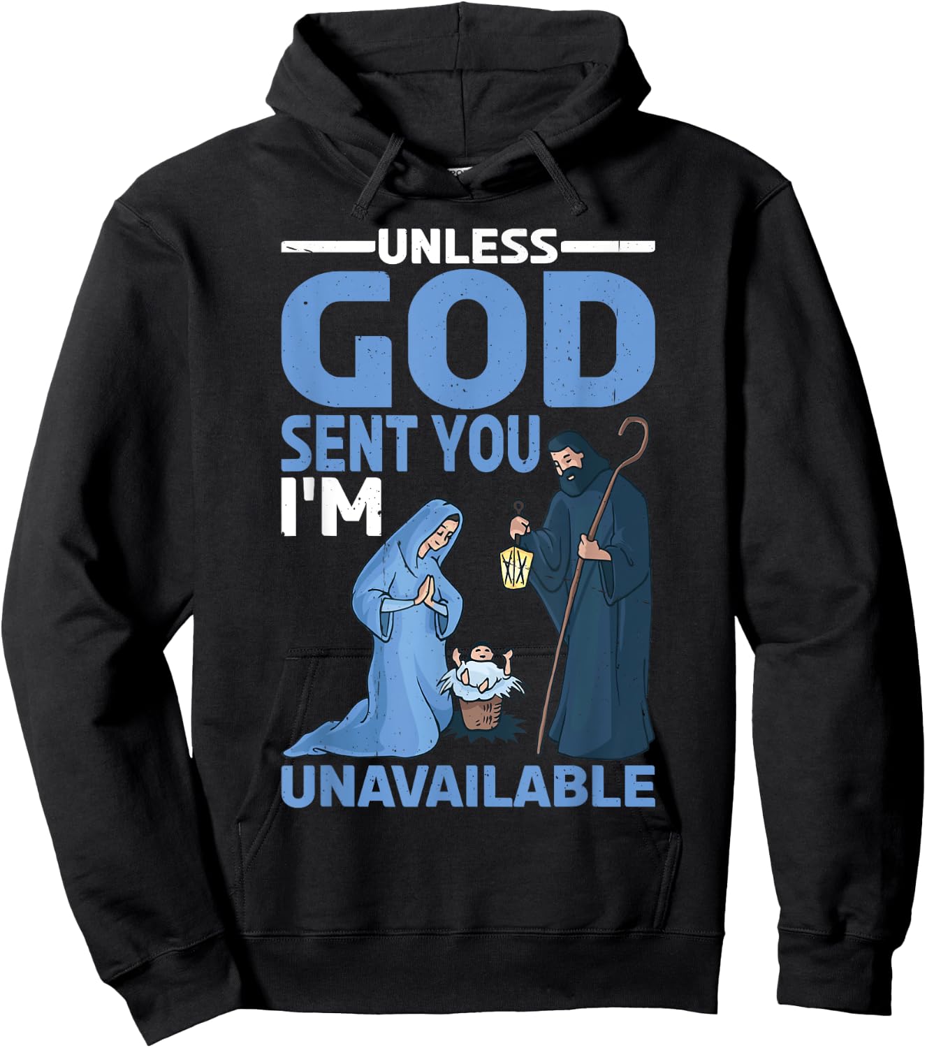 Unless God Sent You, I'm Unavailable Hoodie - Hoodie | Black