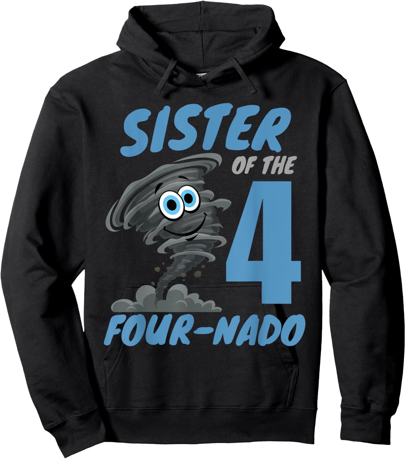 Sister of The Four-Nado Storm TorNado 4th Birthday Boy Hoodie - Hoodie | Black