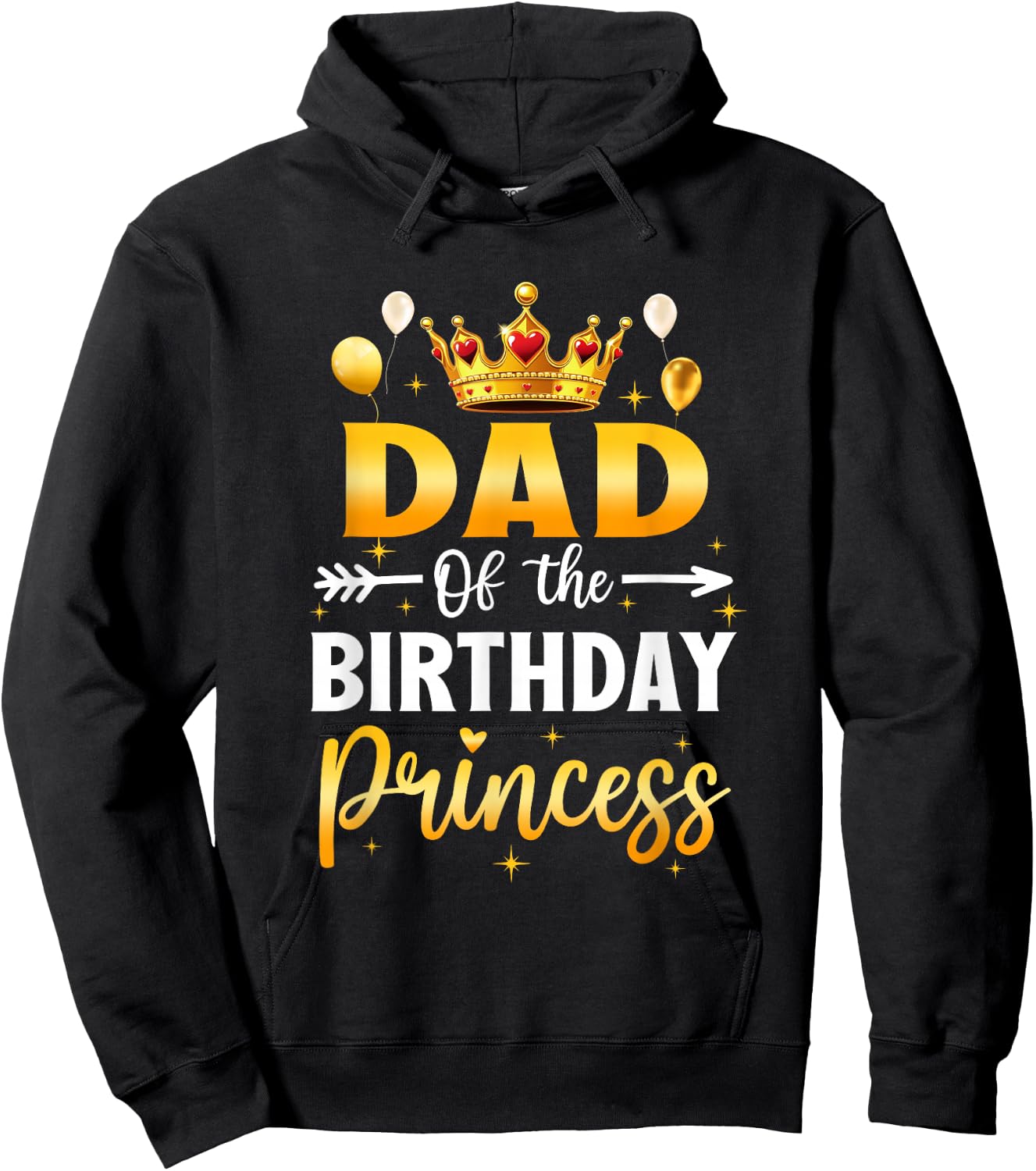 Dad Of The Birthday Princess Birthday Girl Party Family Hoodie - Hoodie | Black
