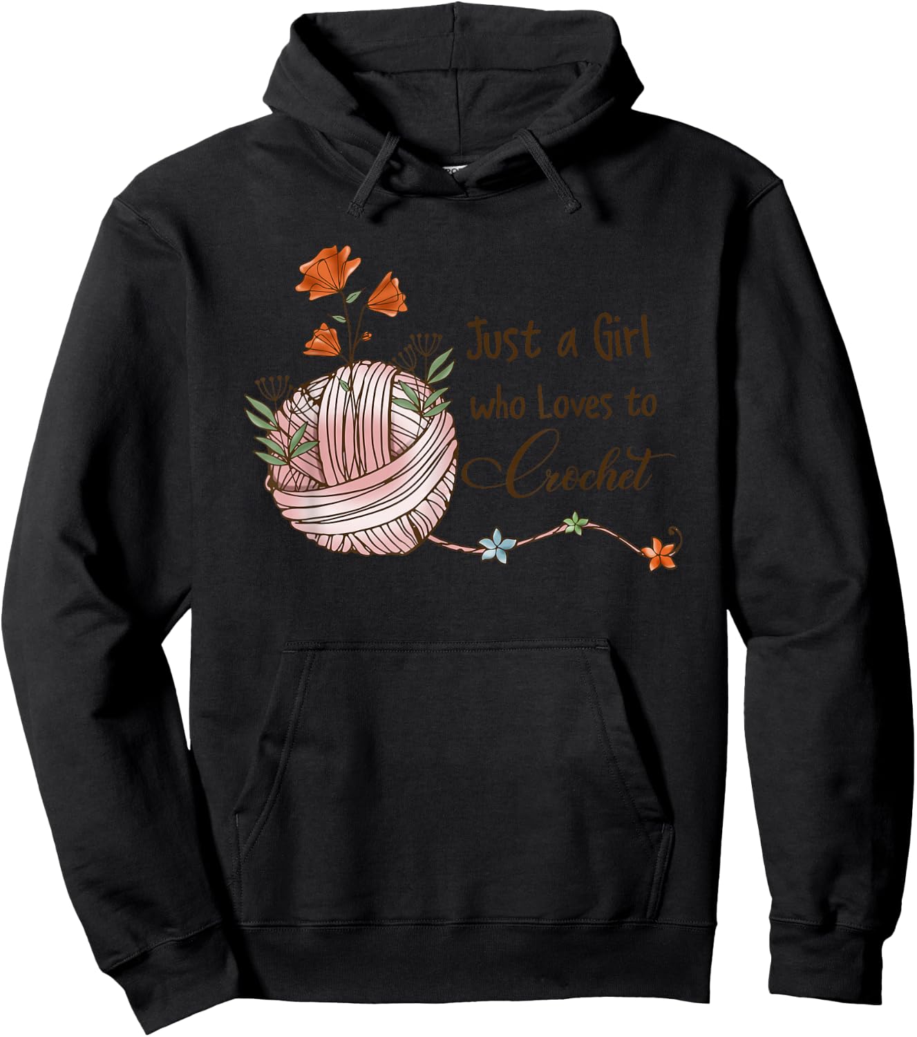 Just A Girl Who Loves To Crochet Hoodie - Hoodie | Black