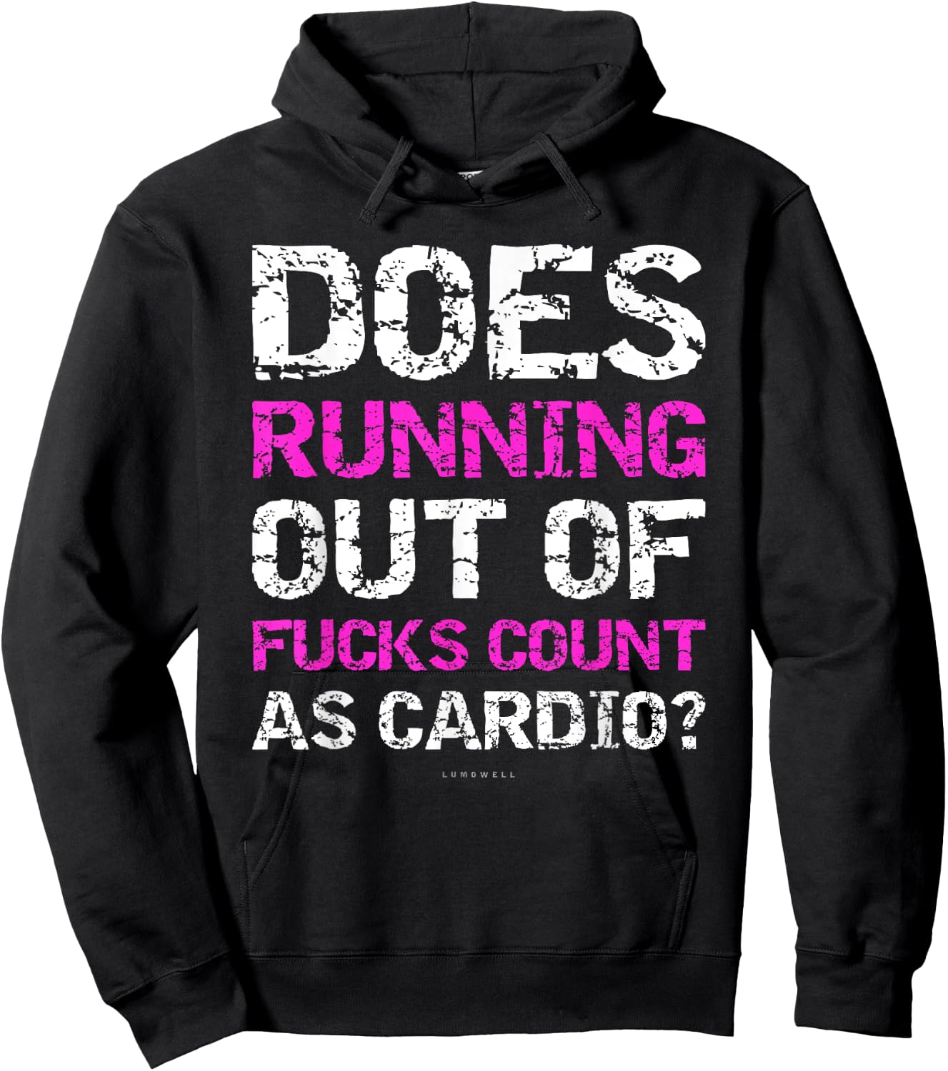 Funny Running: Does Running Out Of Fucks Count As Cardio. Hoodie - Hoodie | Black