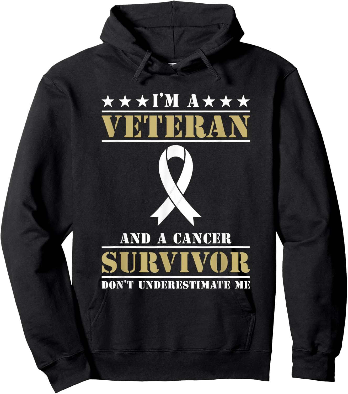 Im A Veteran And A Cancer Survivor Veterans Day Hoodie - Hoodie | Black
