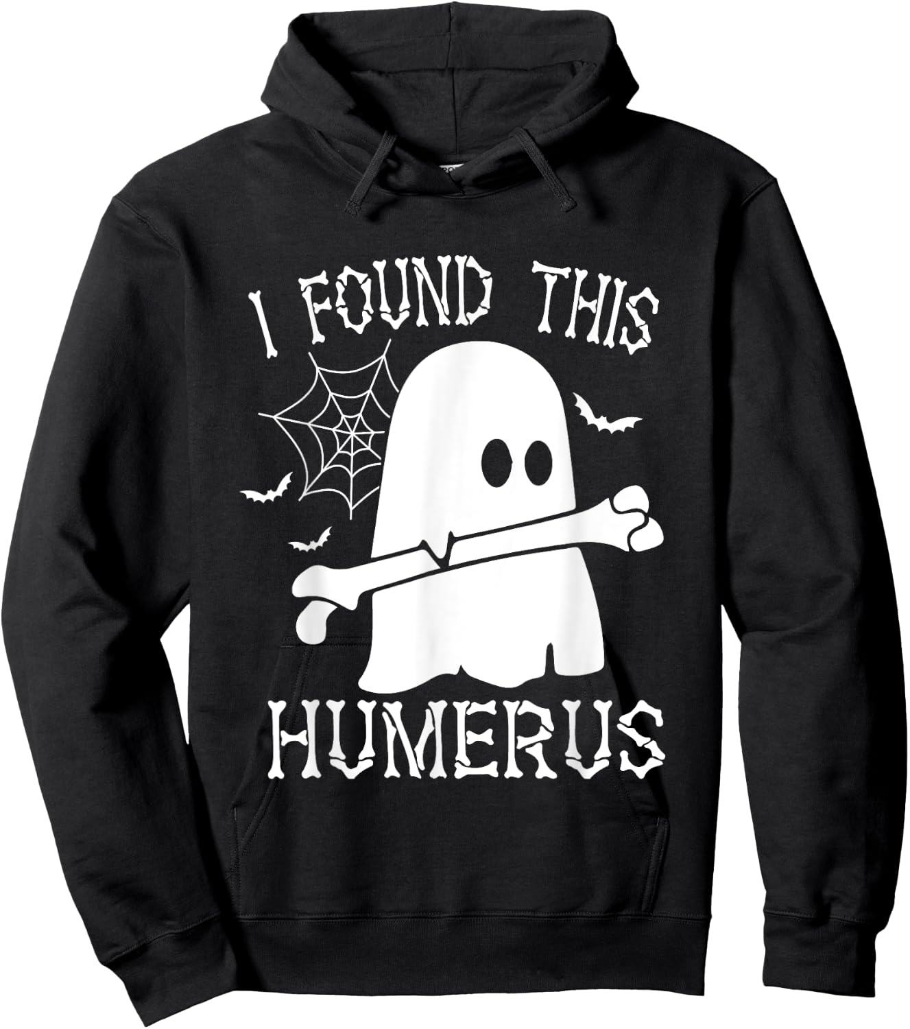 I Found This Humerus Bone Funny Ghost Halloween Costume Hoodie - Hoodie | Black