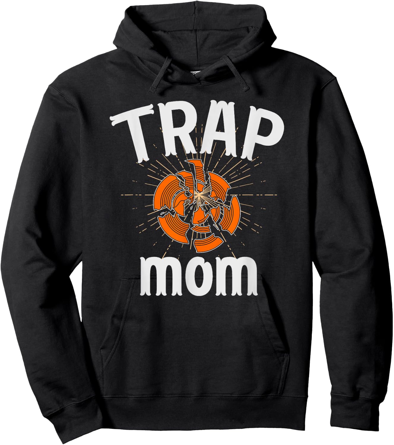 Trap Mom Trap Shooting Mom Proud Trap Shooting Mother Hoodie - Hoodie | Black