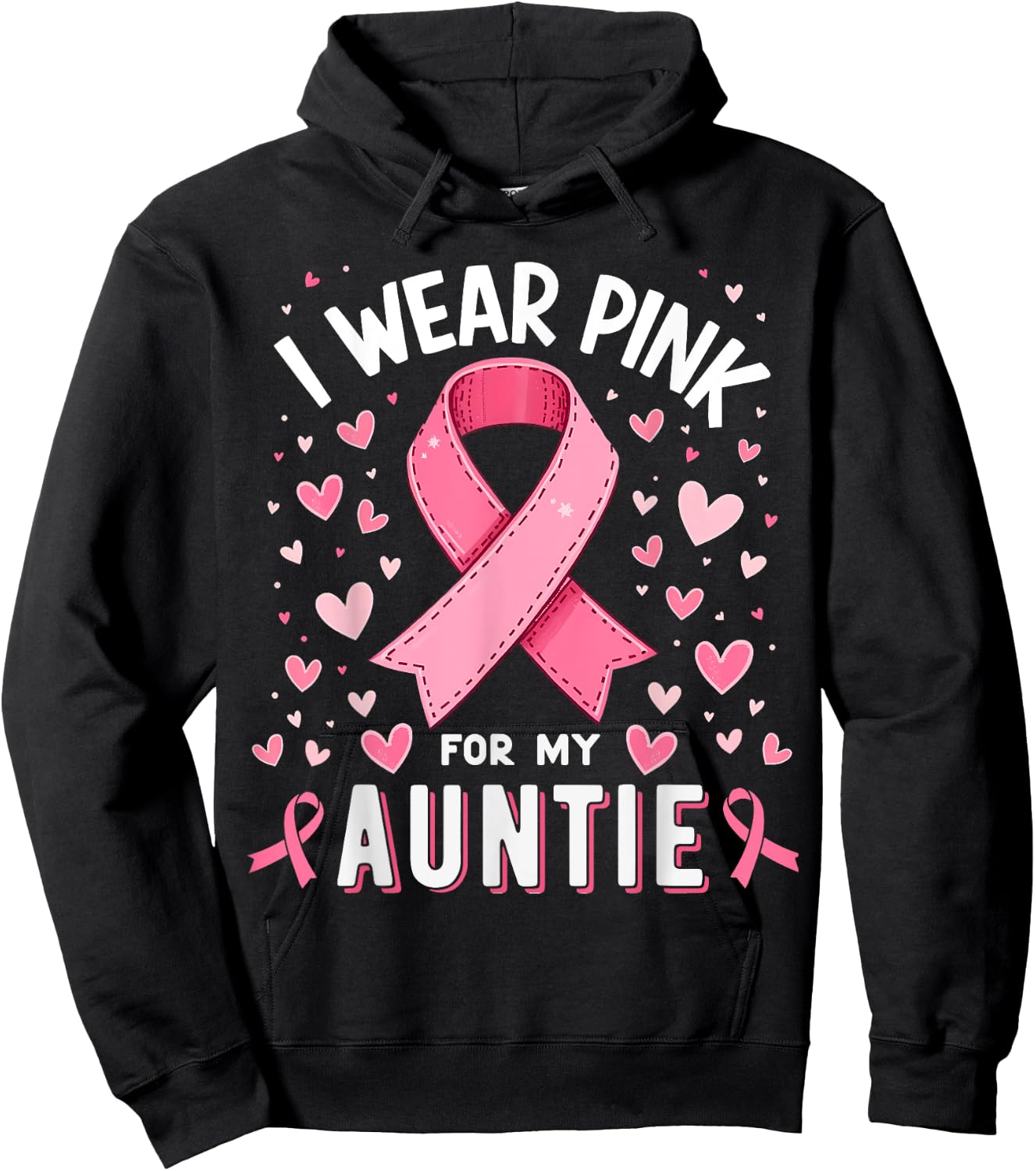I Wear Pink For My Auntie Cancer Awareness Hoodie - Hoodie | Black