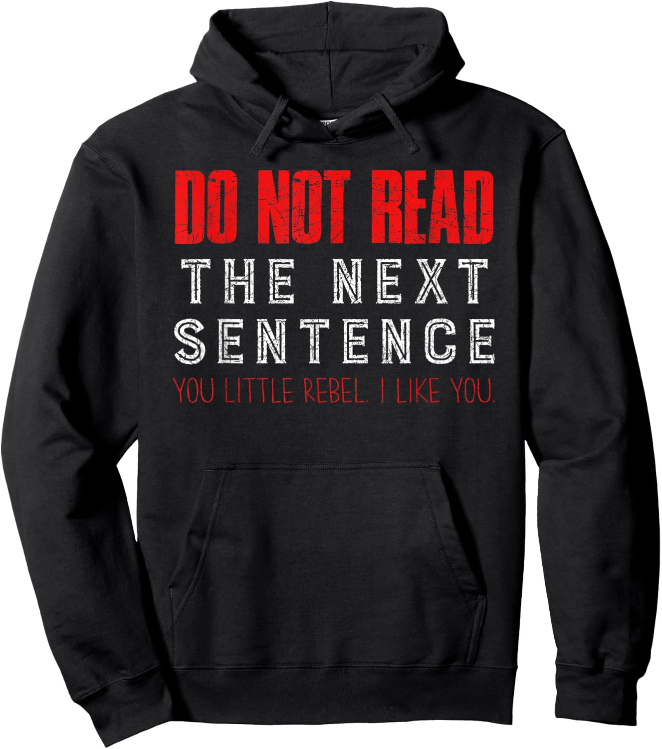 Do Not Read The Next Sentence Reading Hoodie - Hoodie | Black