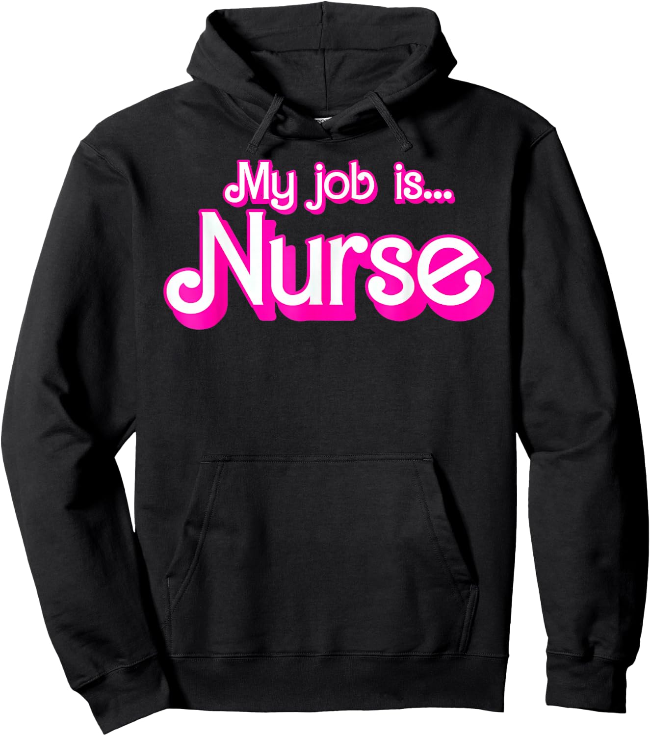 My Job Is Nurse Pink Retro RN Nursing School Lpn Lvn Hoodie - Hoodie | Black