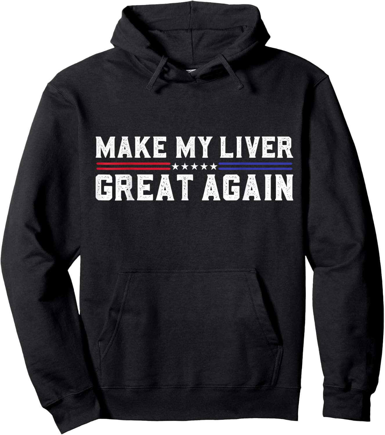 Make My Liver Great Again Support Liver Cancer Awareness Day Hoodie - Hoodie | Black