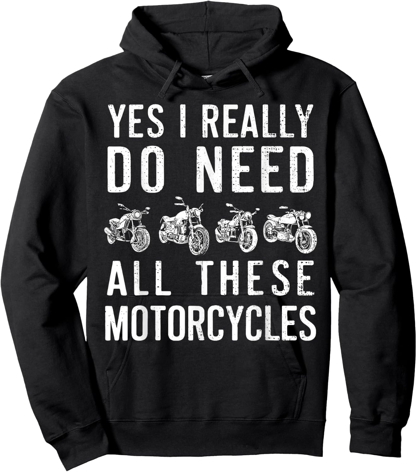 Yes I Really Do Need All These Motorcycles Vintage Garage Hoodie - Hoodie | Black
