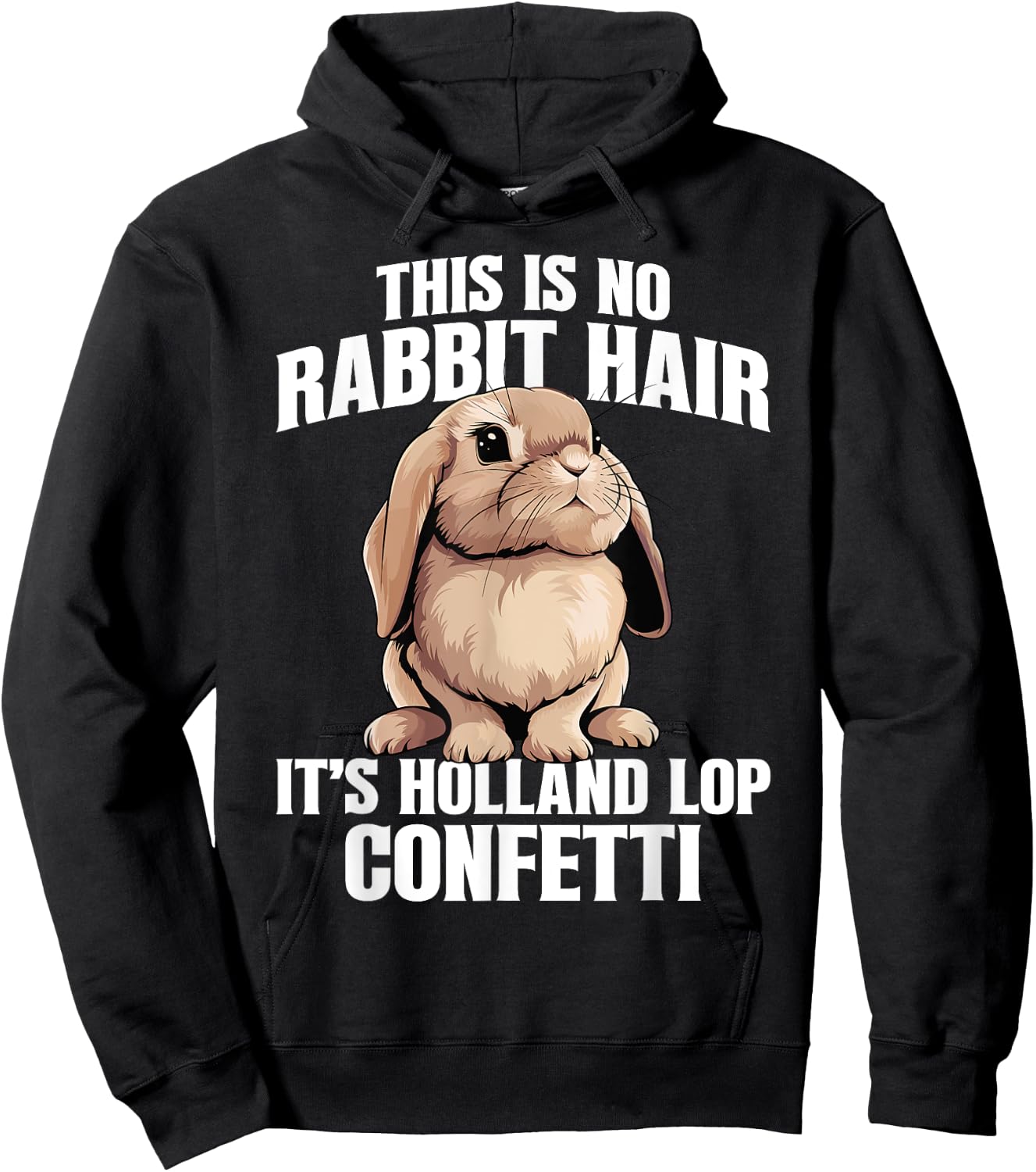 Holland Lop Bunny Stuffed Animal Plush Holland Lop Bunny Hoodie - Hoodie | Black