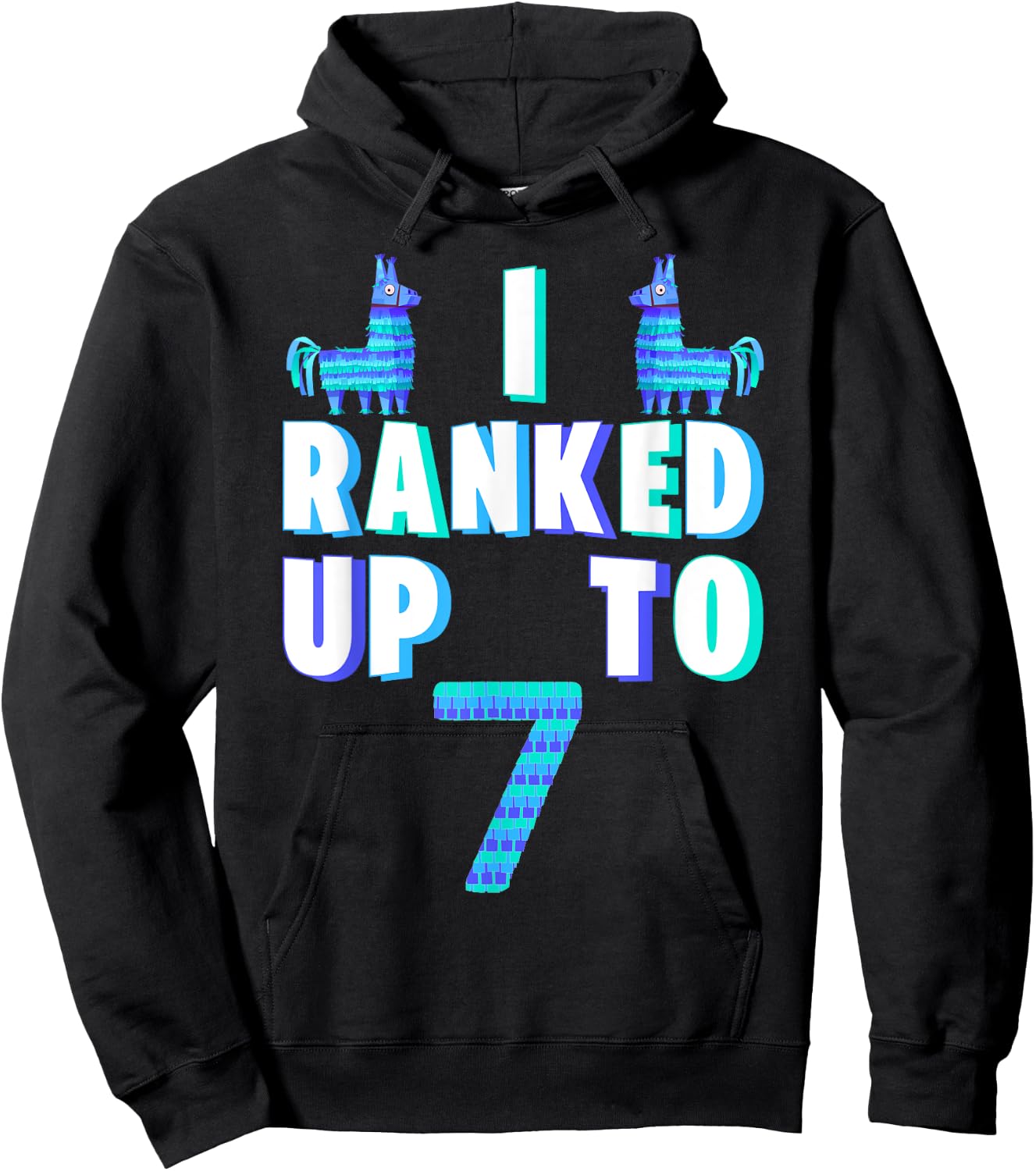 I Ranked Up To 7 Birthday Video Game Llama Piñata Birthday Hoodie - Hoodie | Black