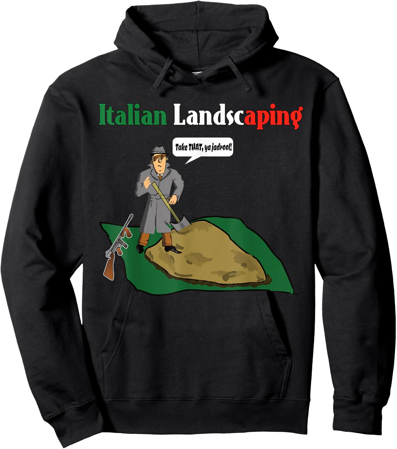 Italian Landscaping Funny Mafia Organized Crime Hoodie - Hoodie | Black