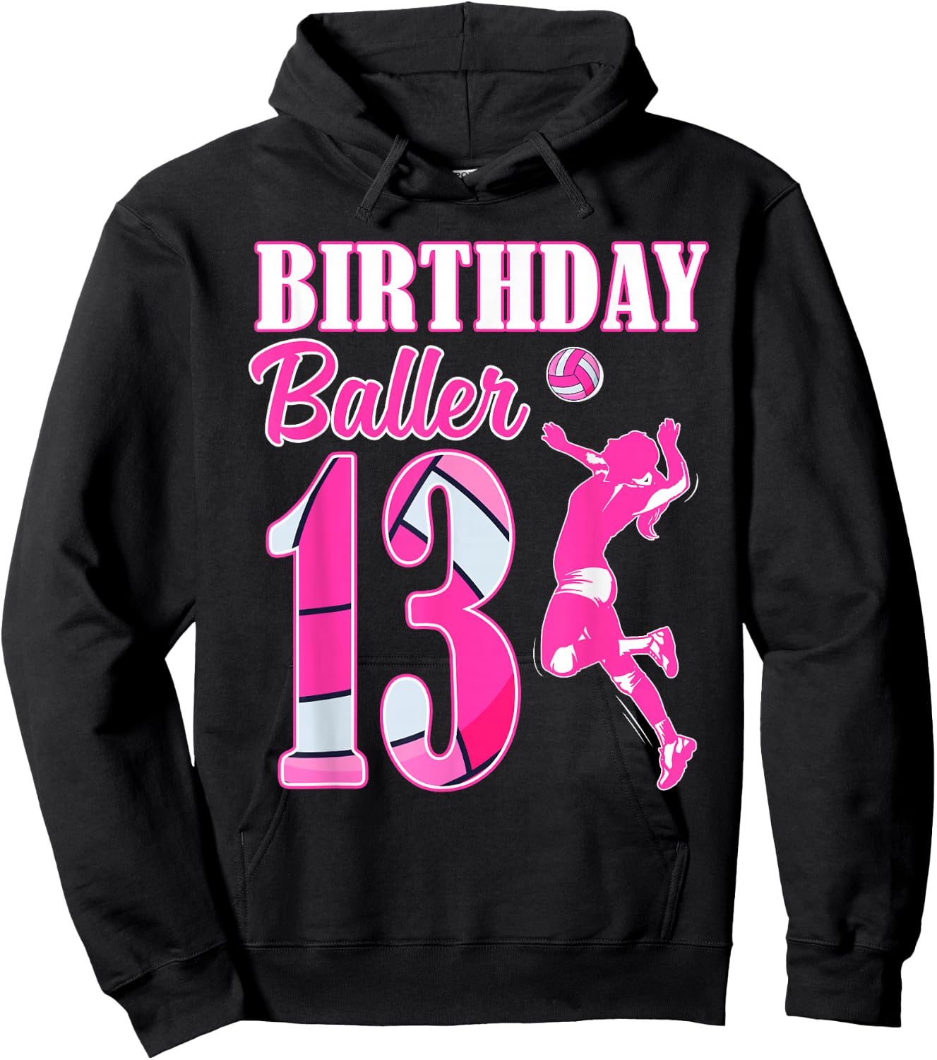 13th Birthday Volleyball Themed 13 Year Old Birthday Baller Hoodie - Hoodie | Black