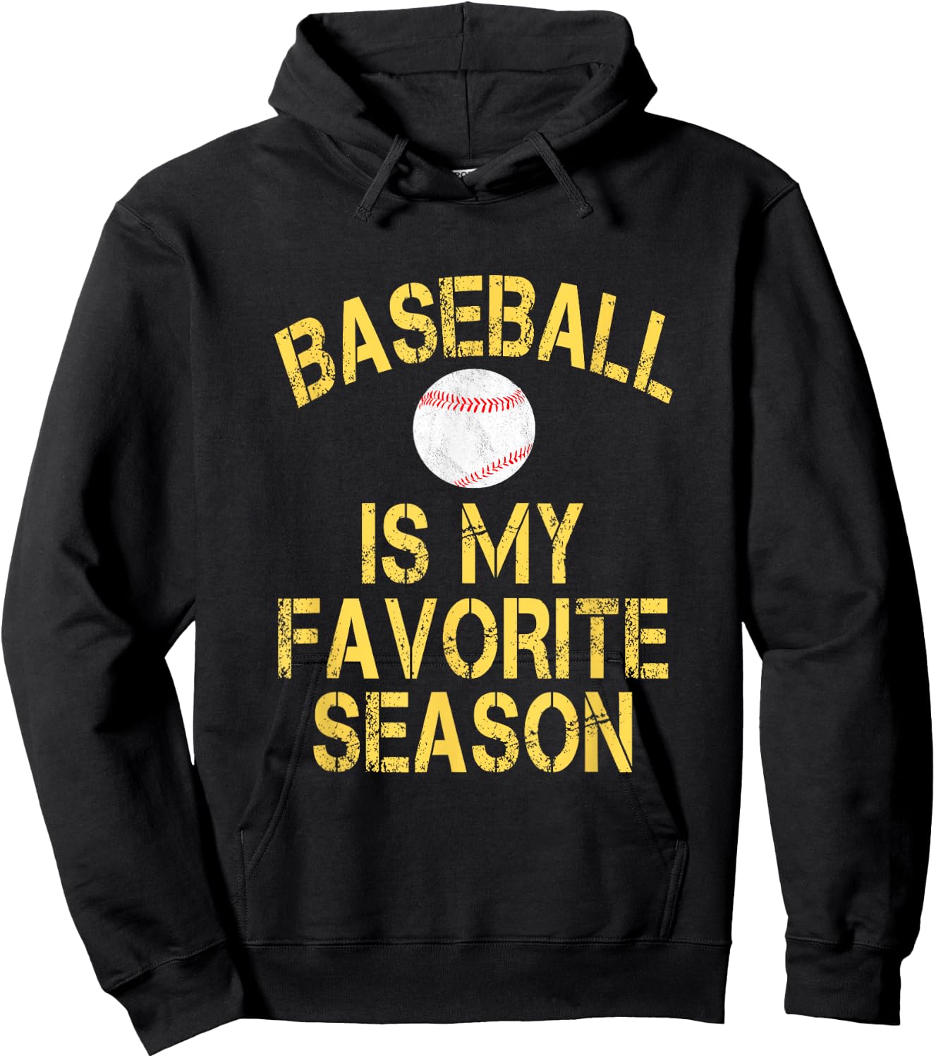 Baseball Is My Favorite Season - Yellow Distressed Letters Hoodie - Hoodie | Black