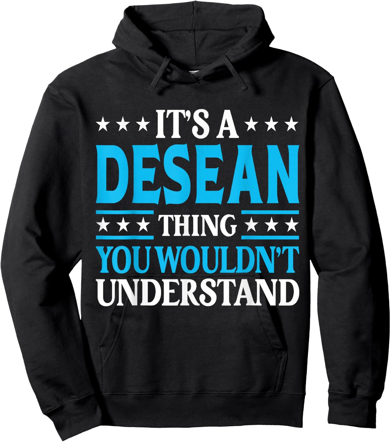 Desean Thing Wouldn't Understand Personal Name Desean Hoodie - Hoodie | Black