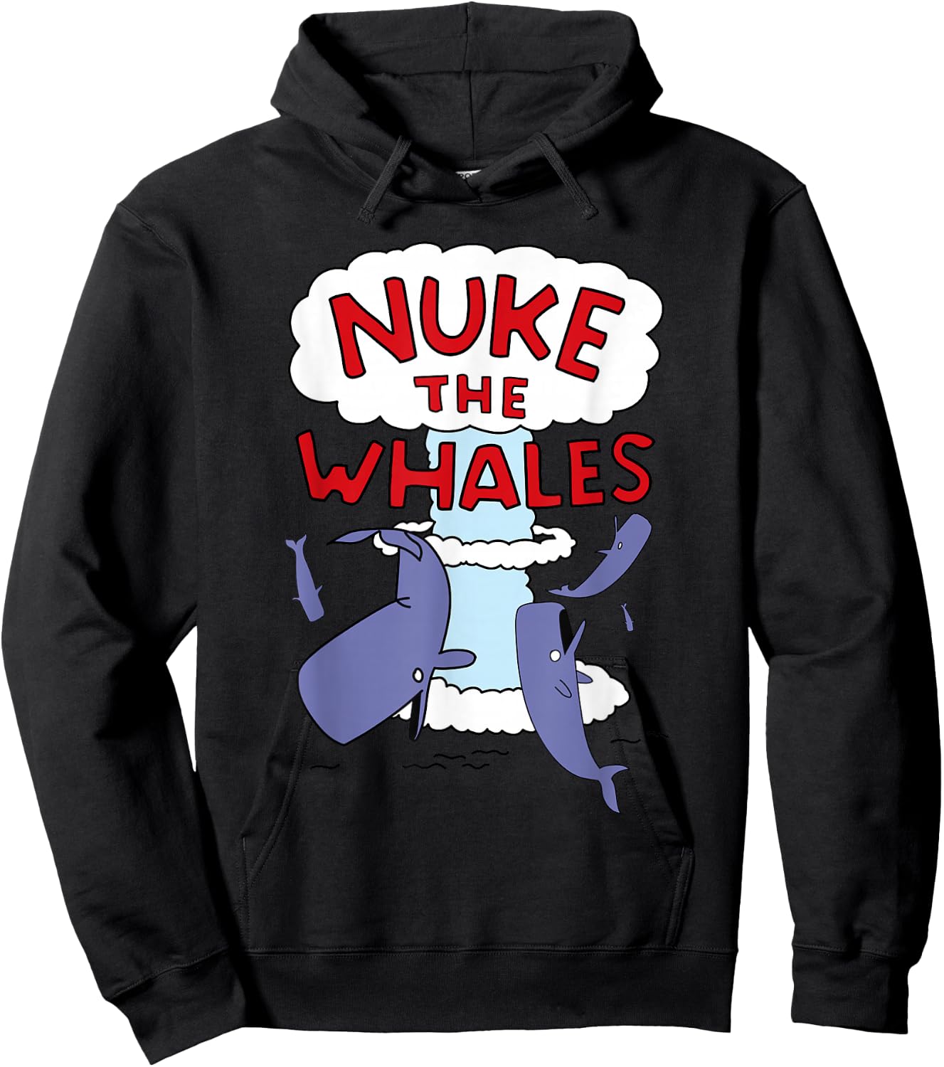 Nuke the Whales Hoodie - Hoodie | Black