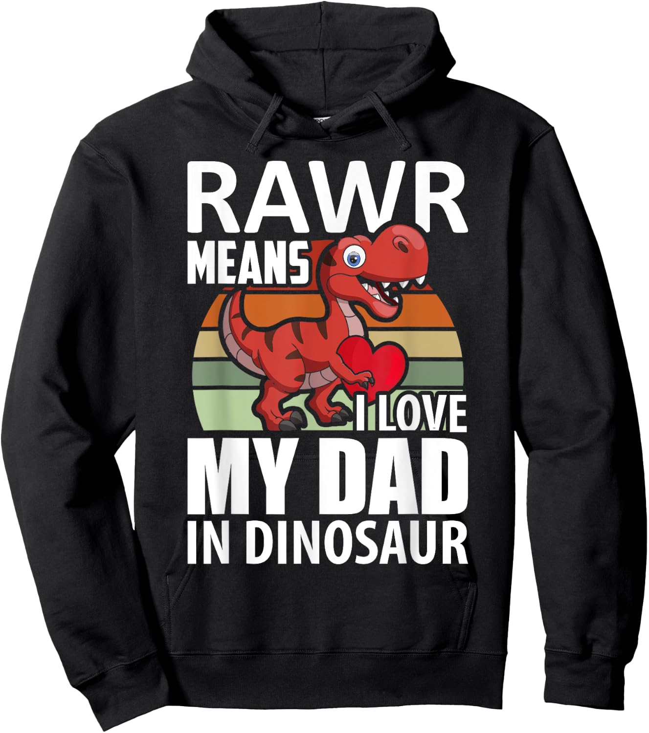 Kids I Love My Dad Rawr Dinosaur Fathers Day Dino Toddler Hoodie - Hoodie | Black