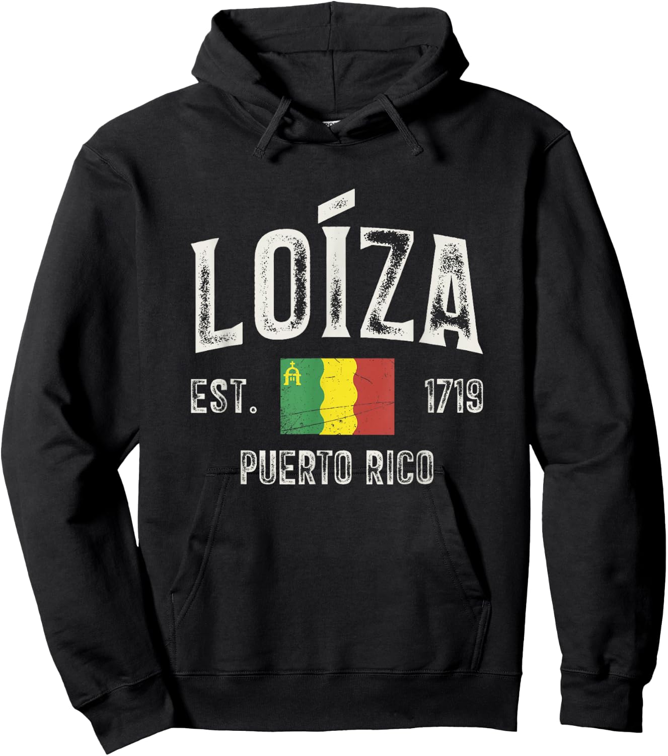 Loíza City in Puerto Rico Est 1719, Puerto Rico Flag Hoodie - Hoodie | Black