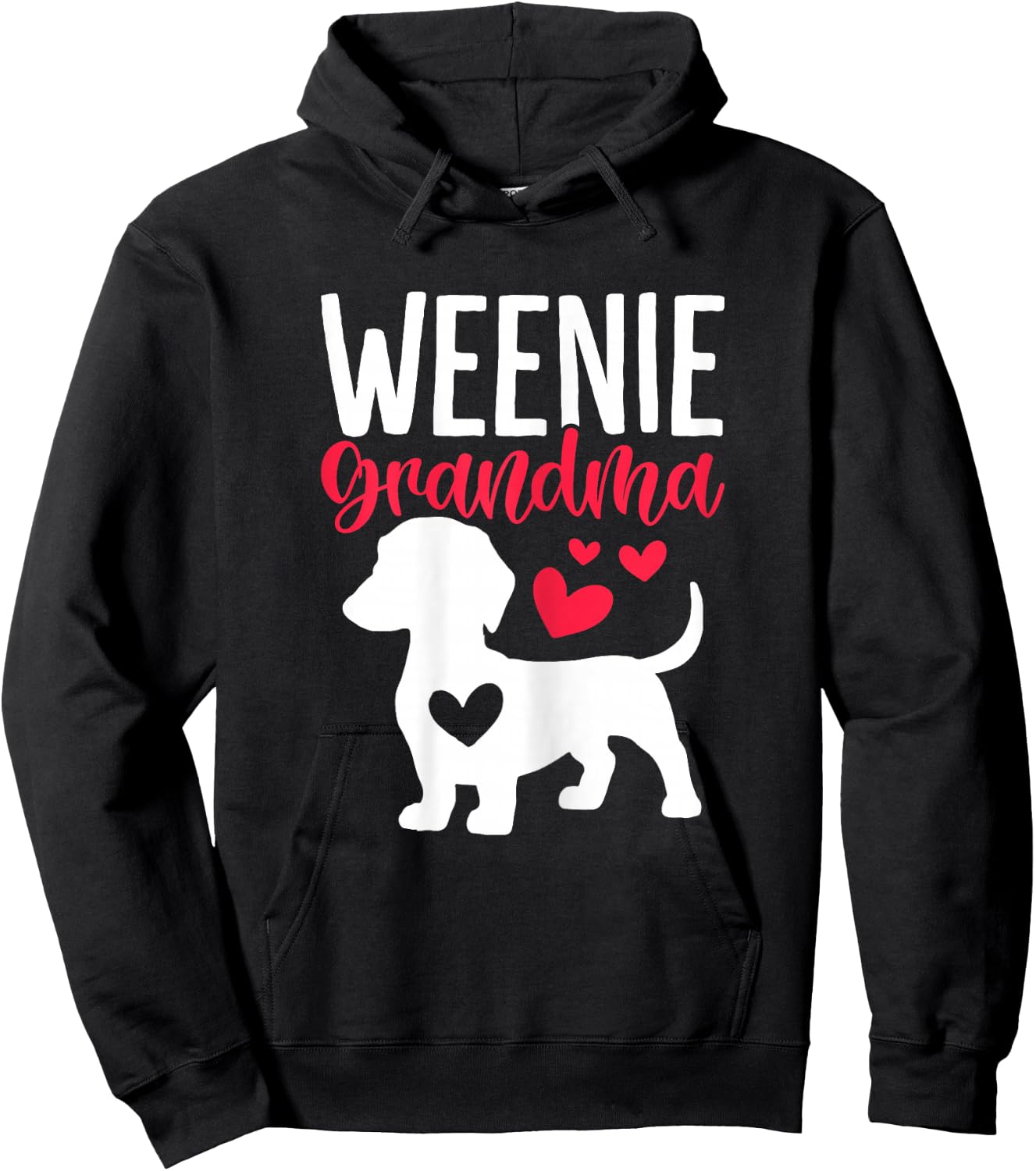 Weenie Grandma Funny Dog Grandma Dachshund Dog Lovers Hoodie - Hoodie | Black
