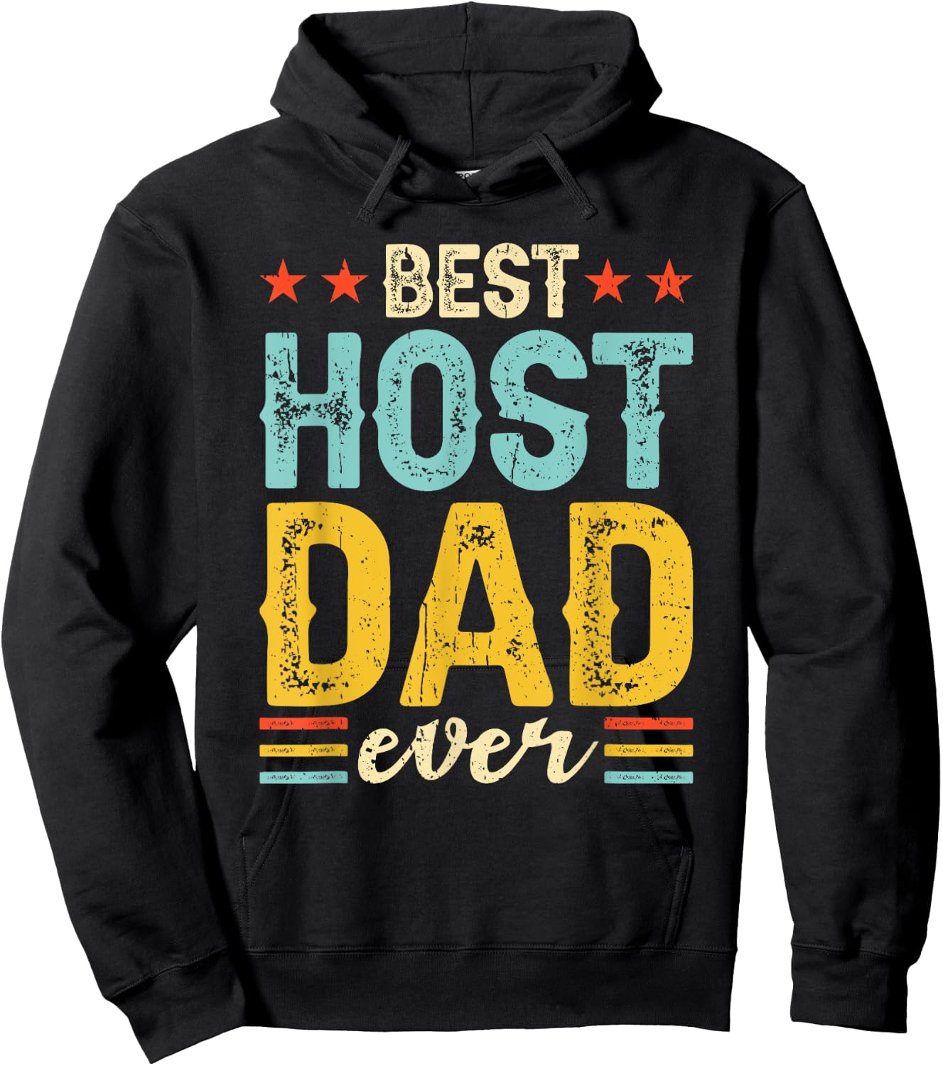 Best Host Dad Ever Host Family Hoodie - Hoodie | Black
