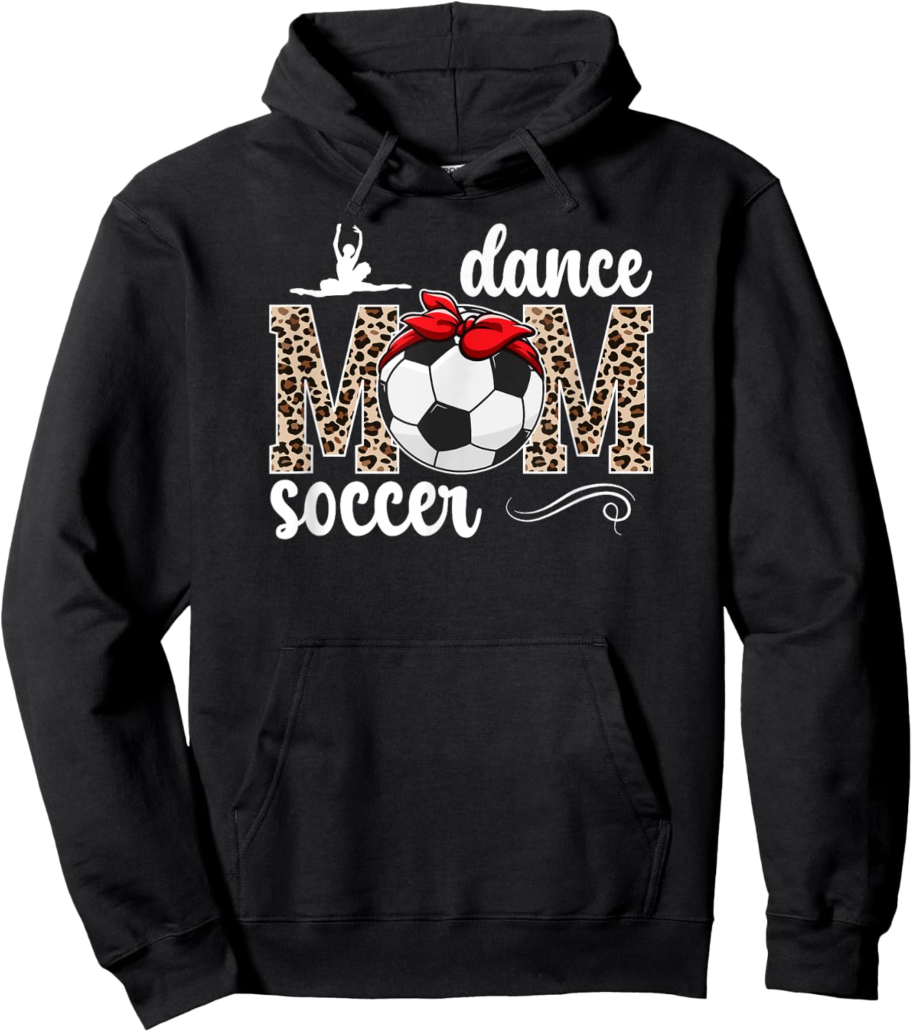 Dance And Soccer Mom Leopard Soccer & Dancing Mom Hoodie - Hoodie | Black