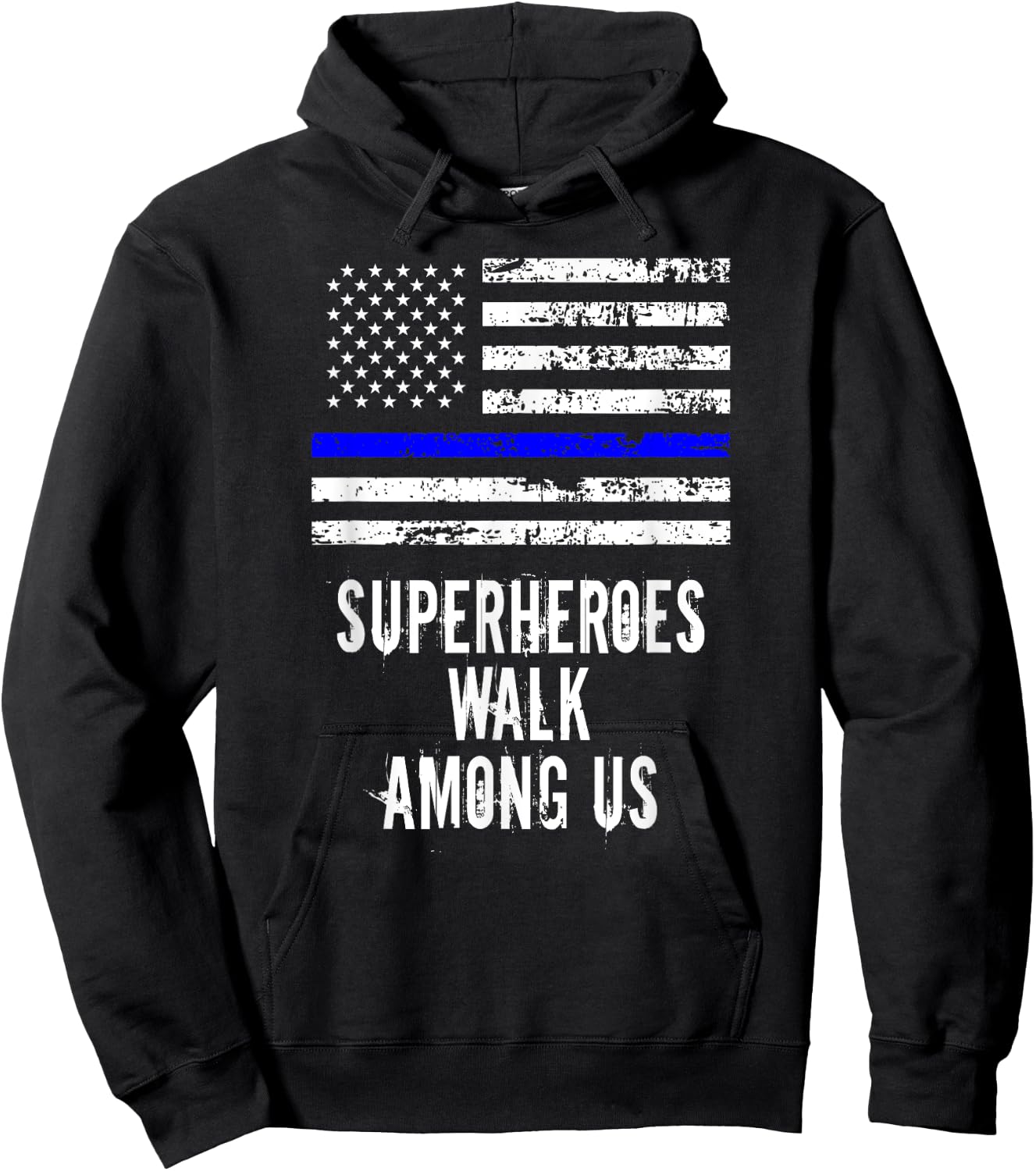 Superheroes Walk Among Us Support Police USA Flag Hoodie - Hoodie | Black