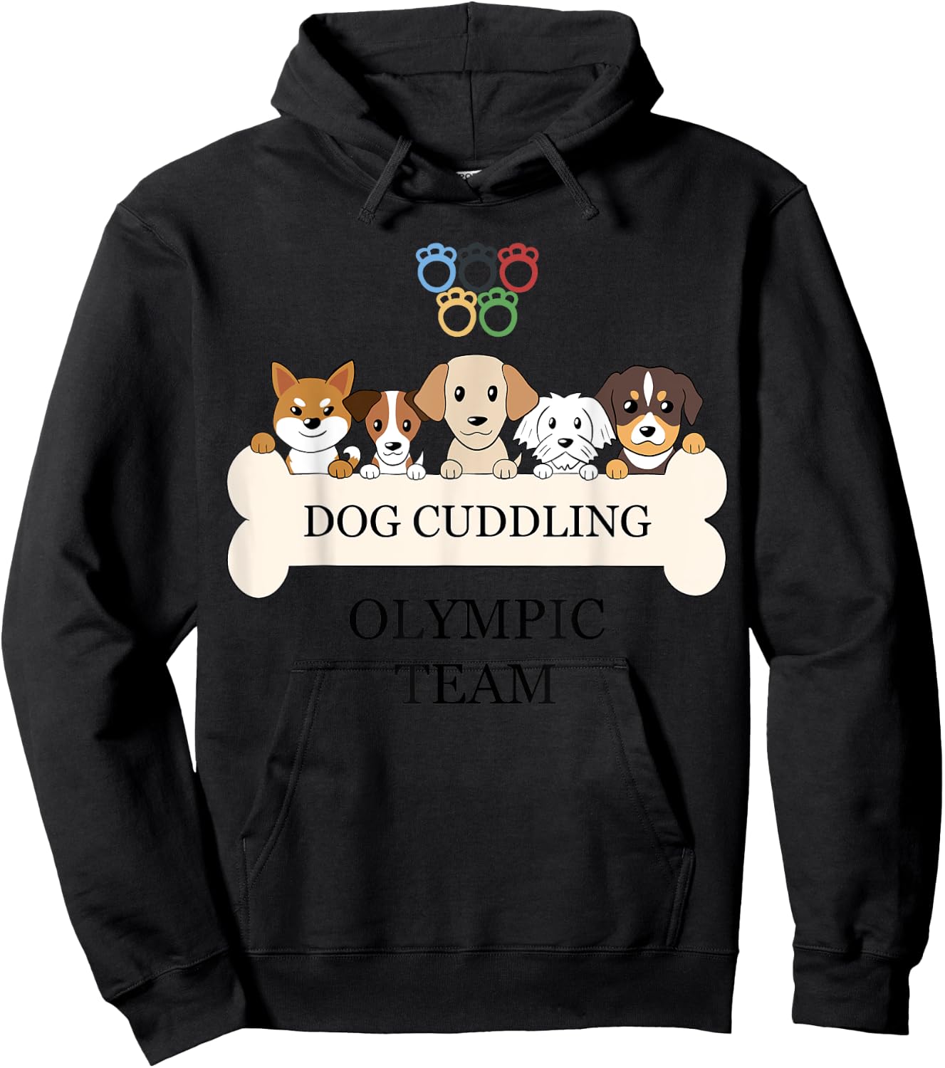 Funny Dog Quote Cuddling Olympic Team Cool Animal Women Kids Hoodie - Hoodie | Black
